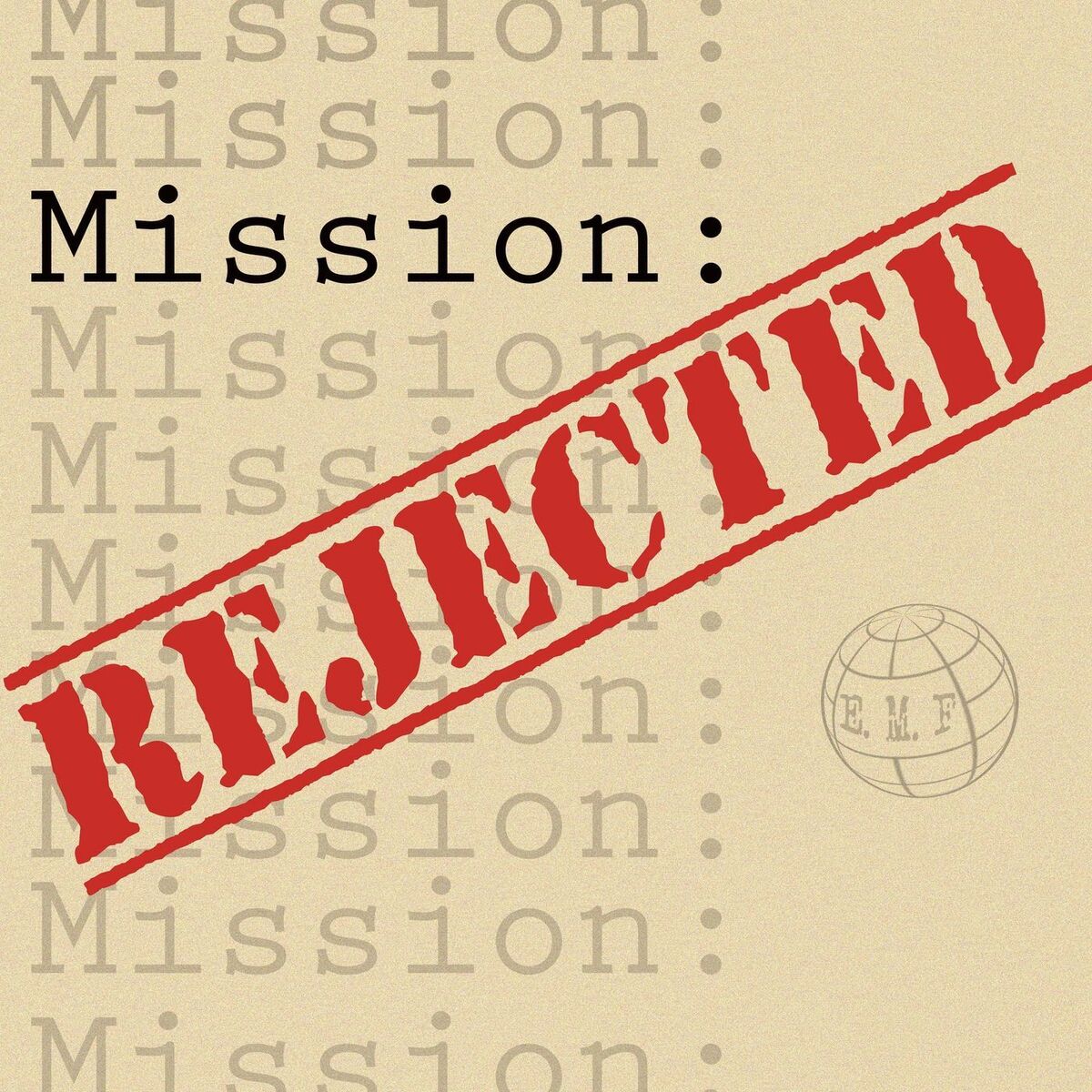 Show cover of Mission Rejected