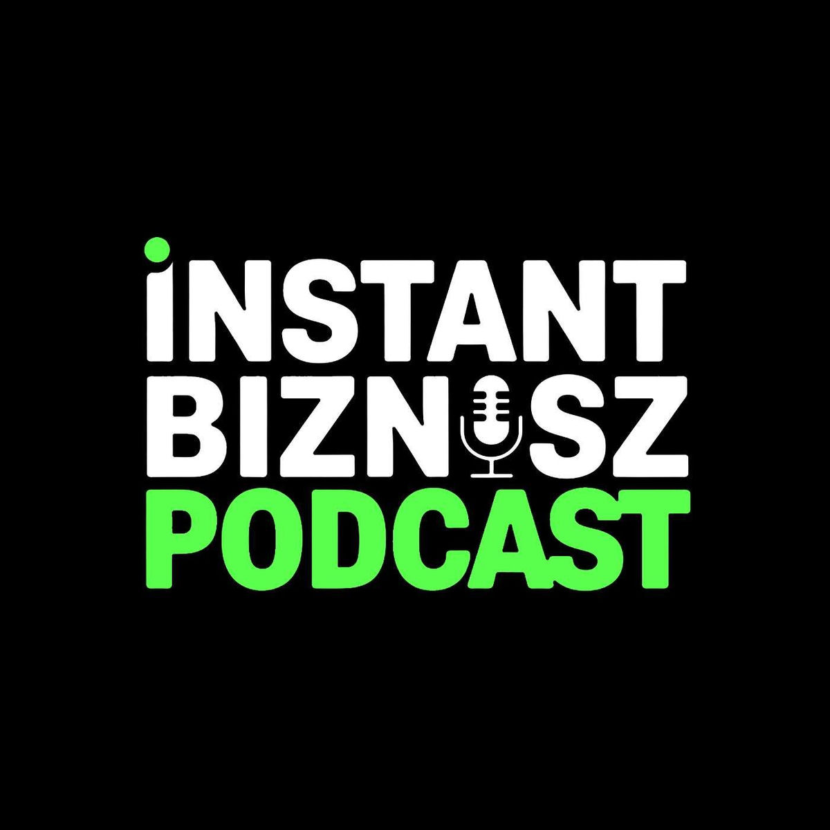 Show cover of Instant Biznisz Podcast