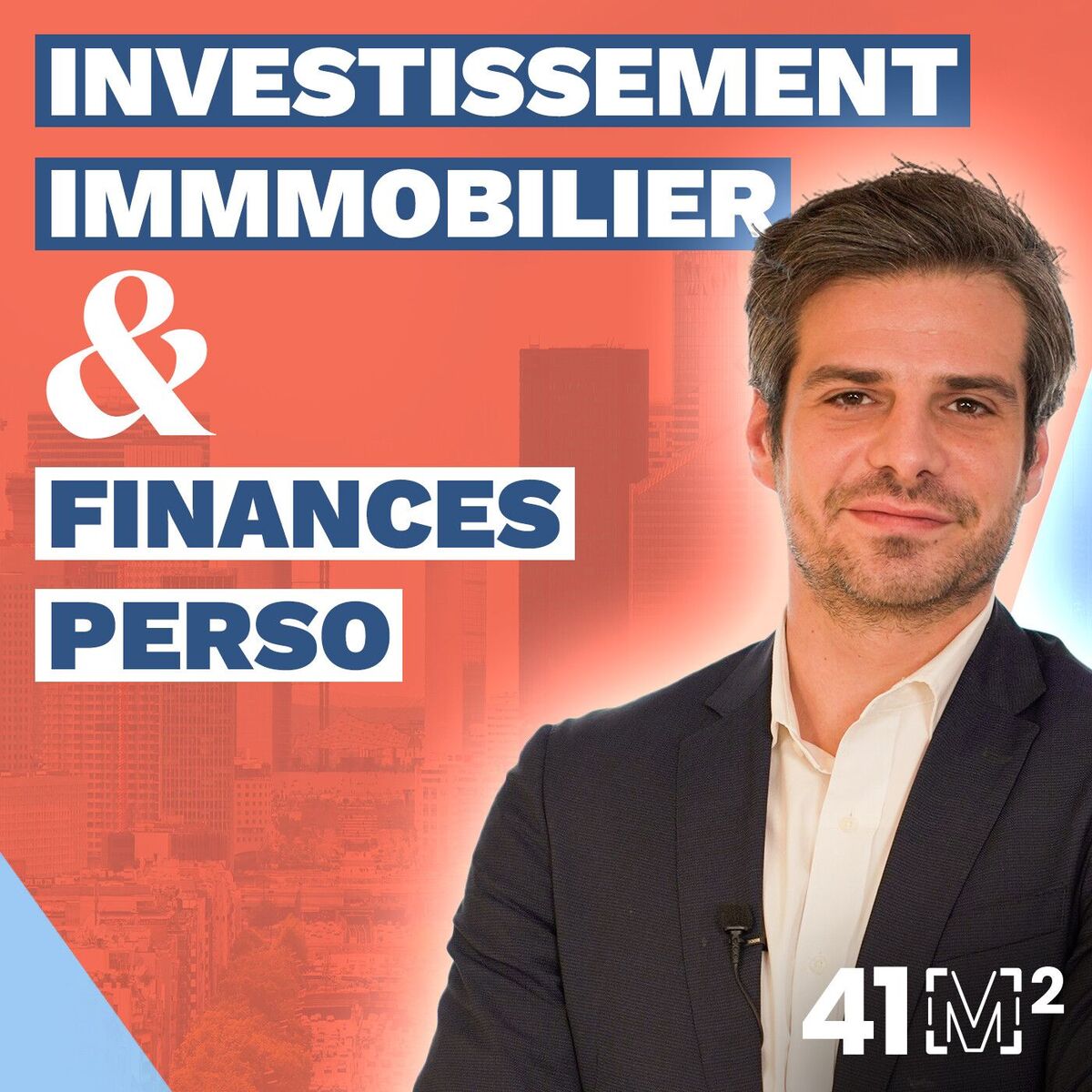 Show cover of 41m² - Le podcast de l'investissement immobilier et des finances perso