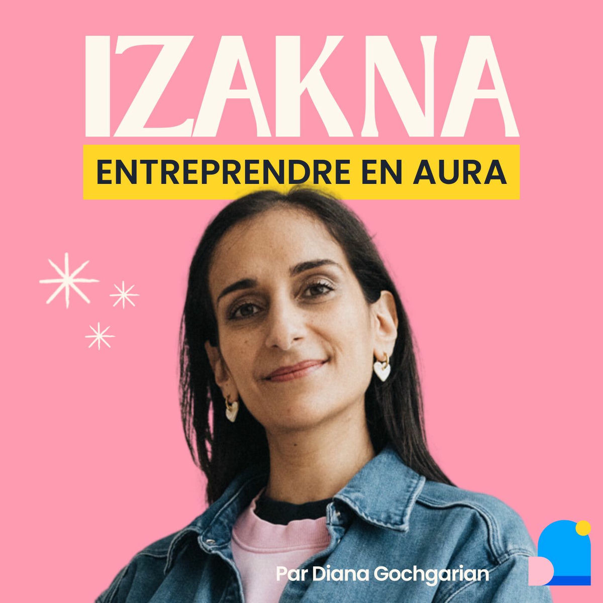 Show cover of Izakna - Entrepreneuriat à Lyon et en Auvergne-Rhône-Alpes