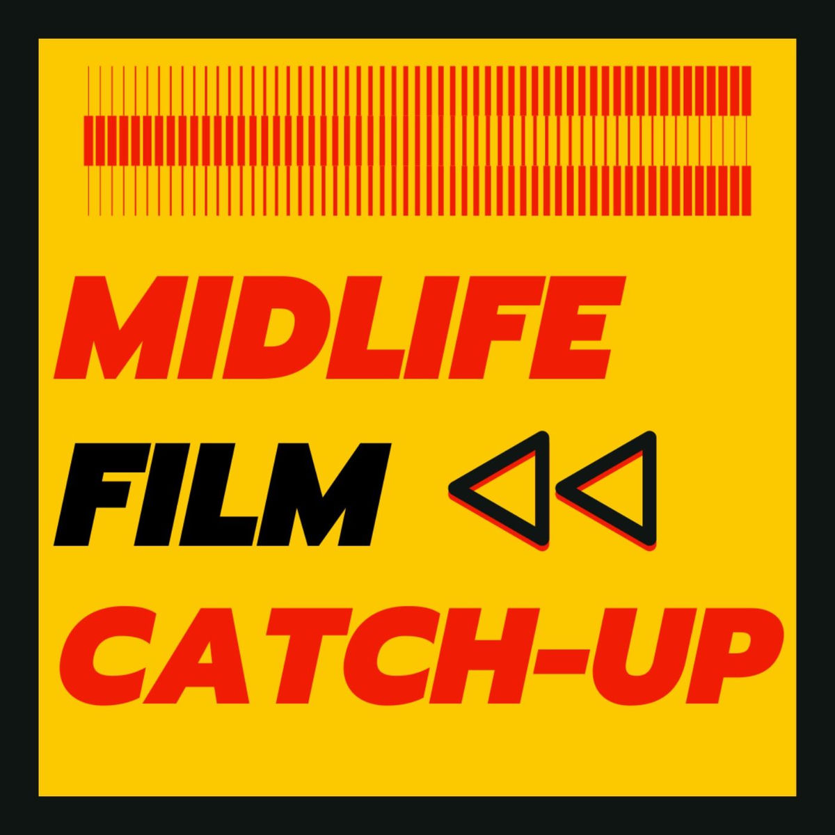 Show cover of MidLife Film CatchUp