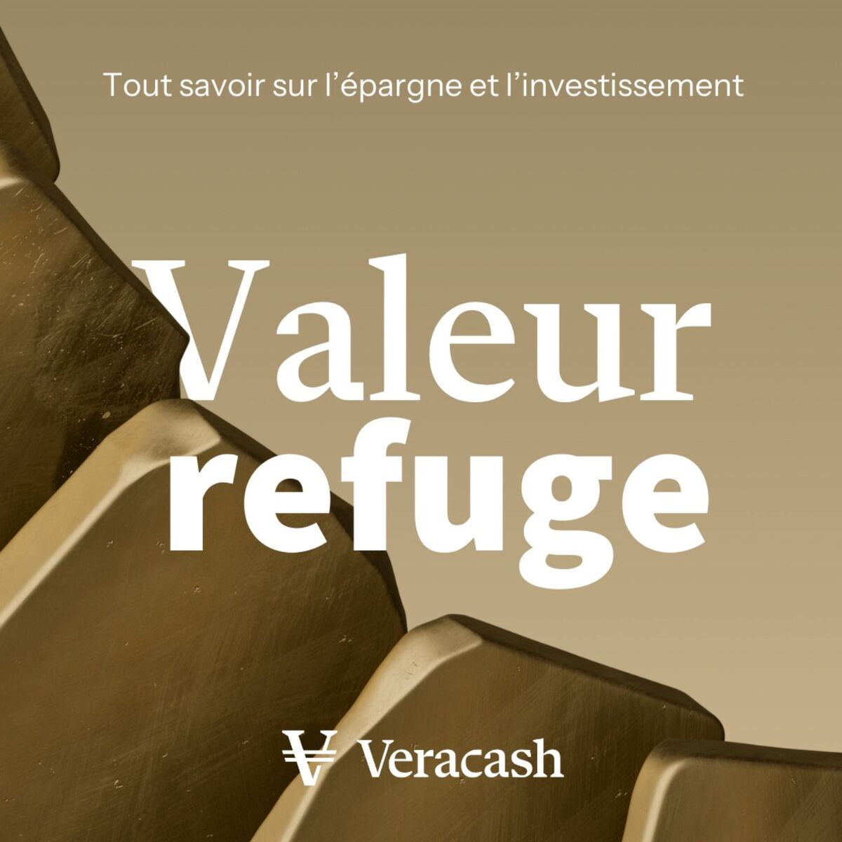 Show cover of Valeur refuge - tout comprendre de l'économie