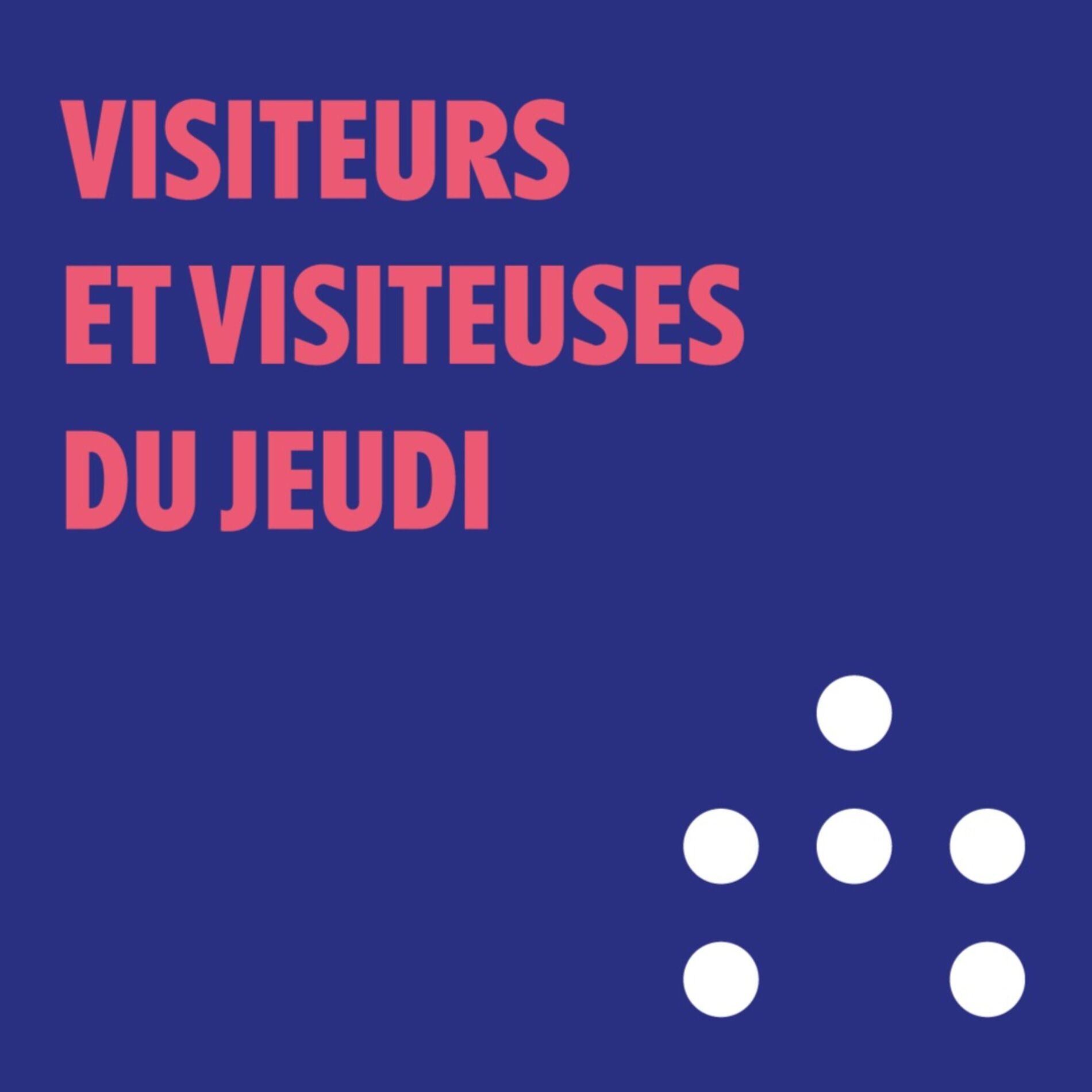 Show cover of Visiteurs et Visiteuses du jeudi