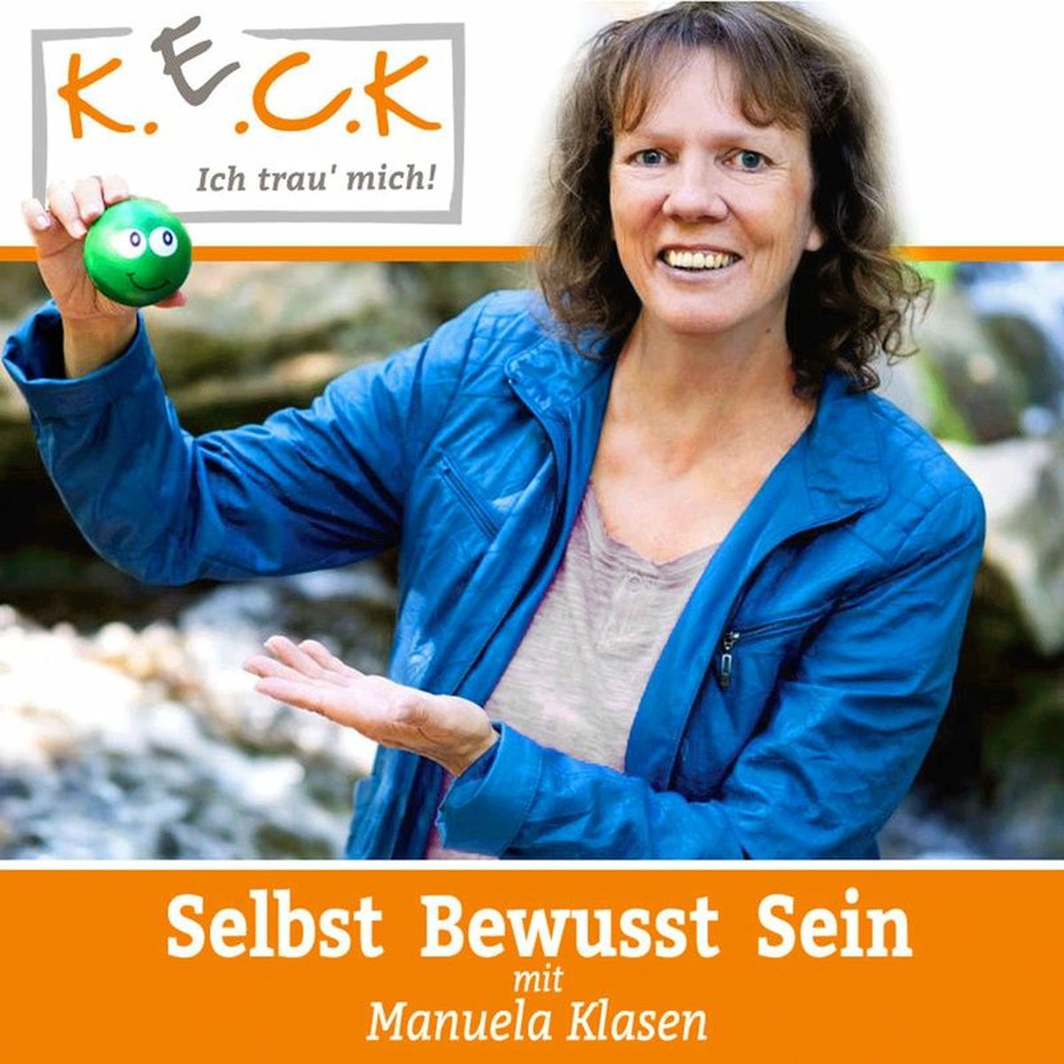Show cover of K.E.C.K. Podcast von und mit Manuela Klasen