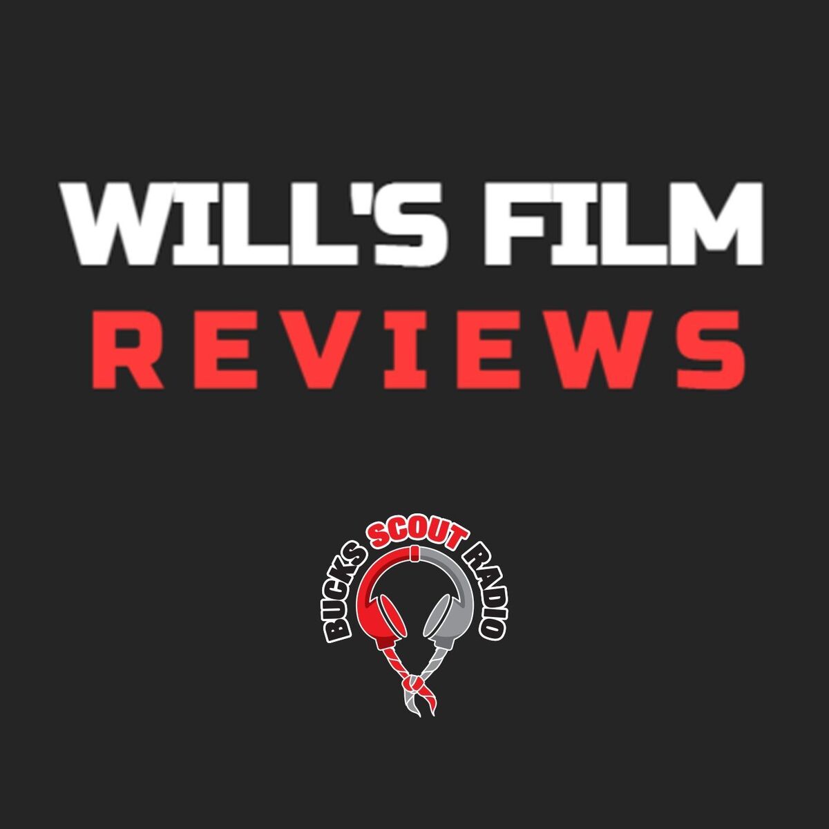 Show cover of Will's Film Reviews (with BSR)