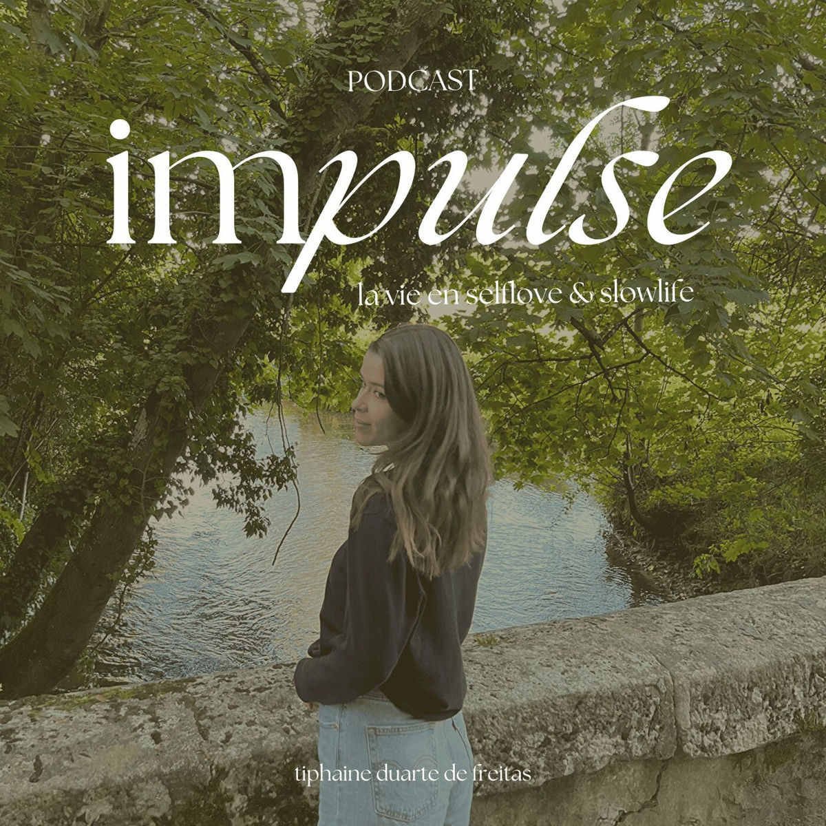 Show cover of Impulse - La vie en self-love & slow-life