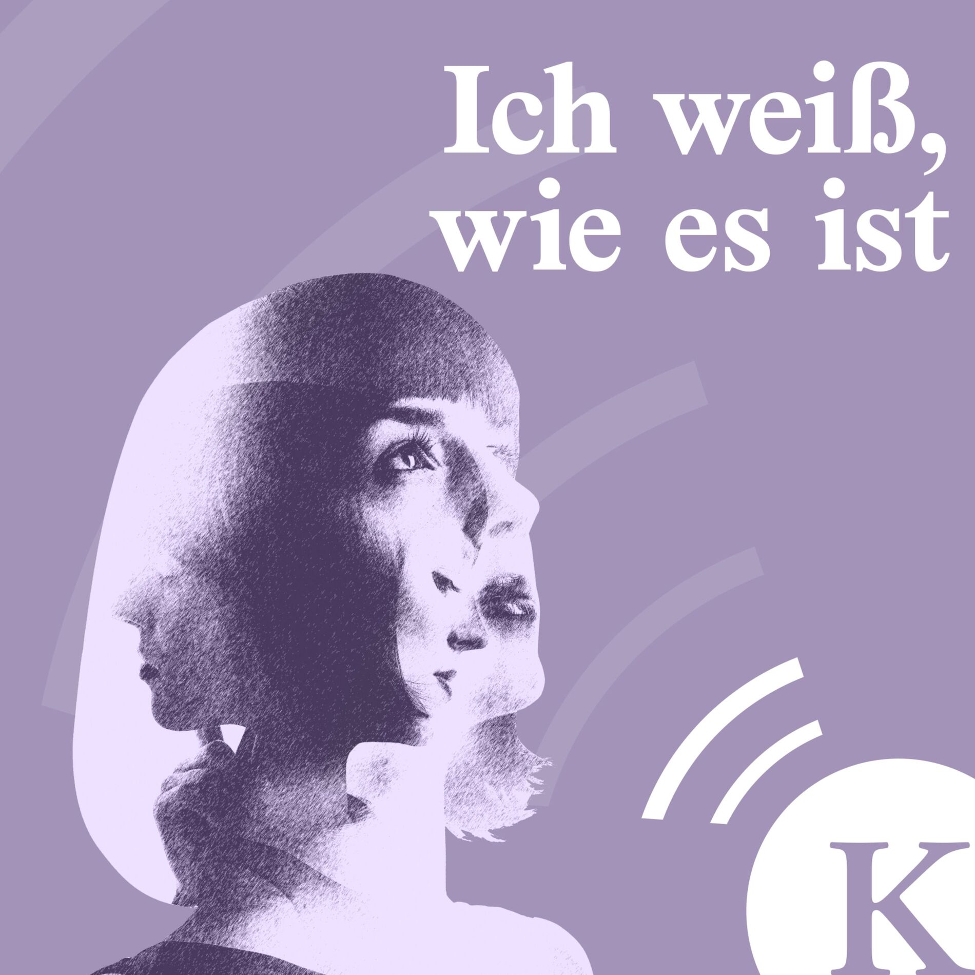 Show cover of Ich weiß, wie es ist – der Mental Health Podcast