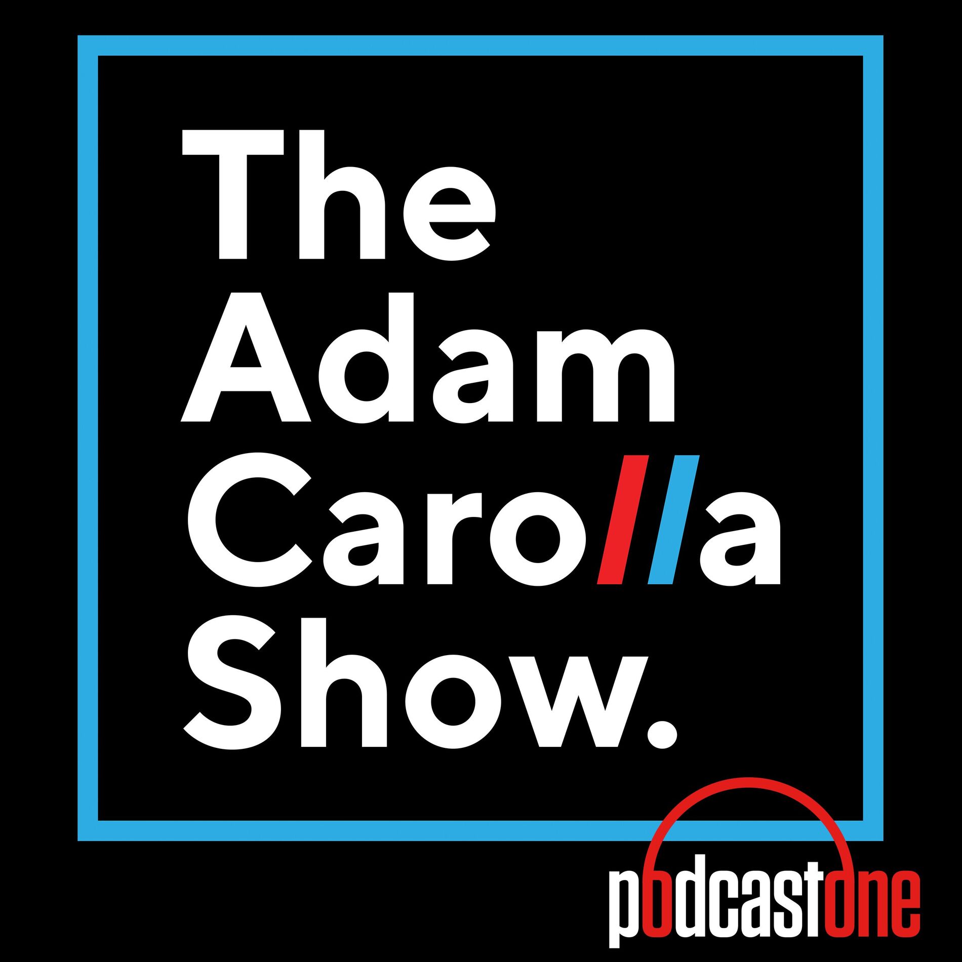 Show cover of Adam Carolla Show