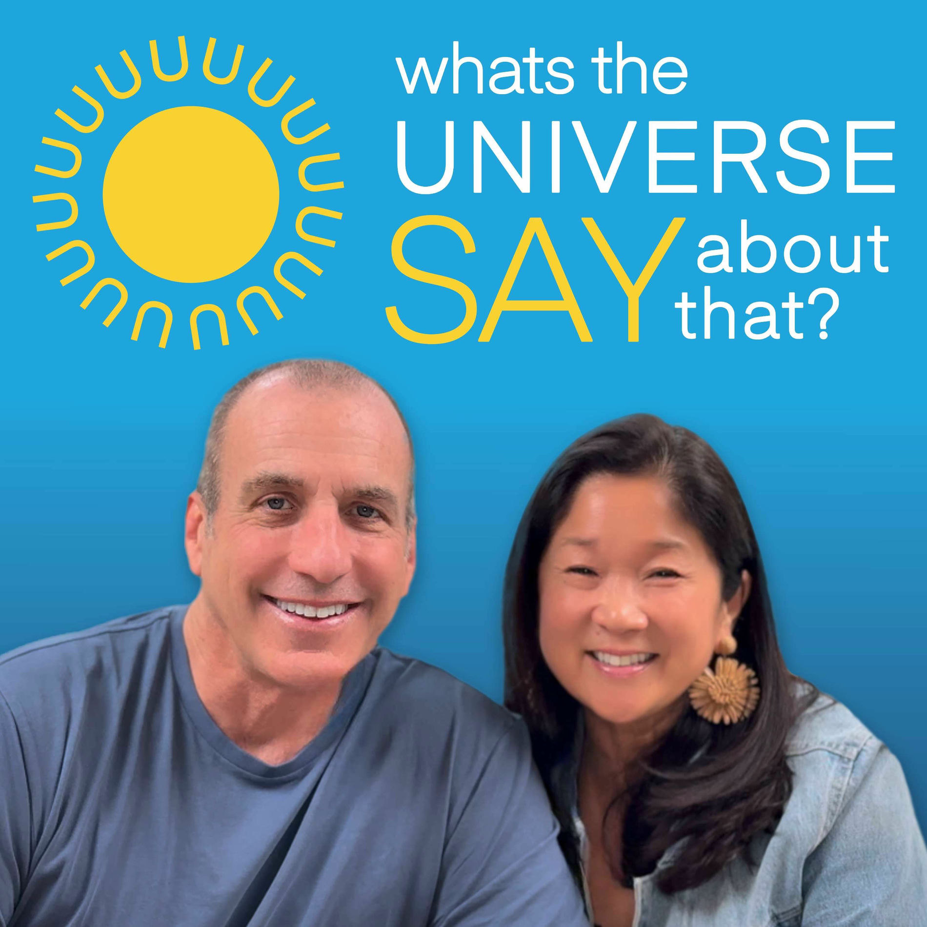 Show cover of What's the Universe Say About That?