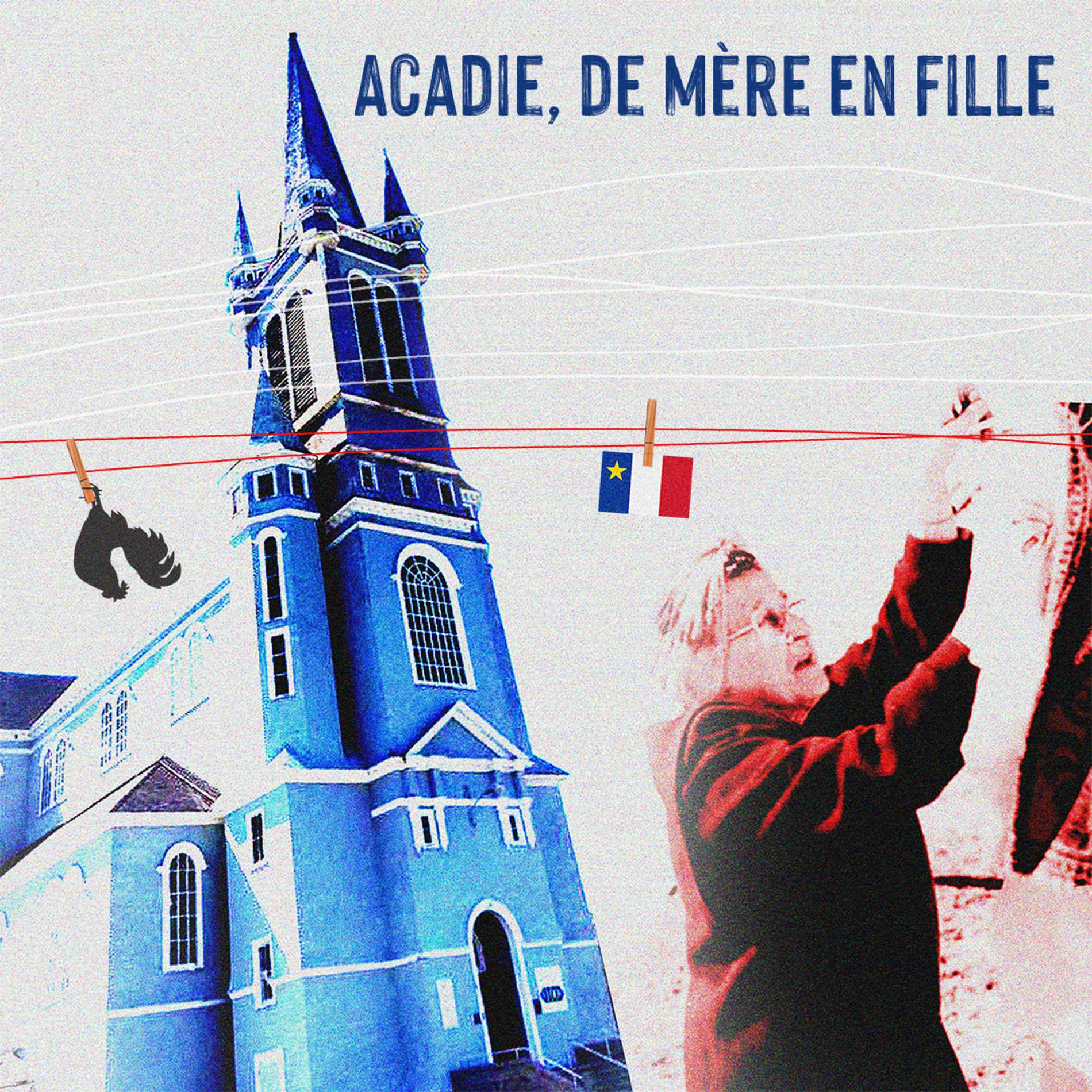 Show cover of Acadie, de mère en fille