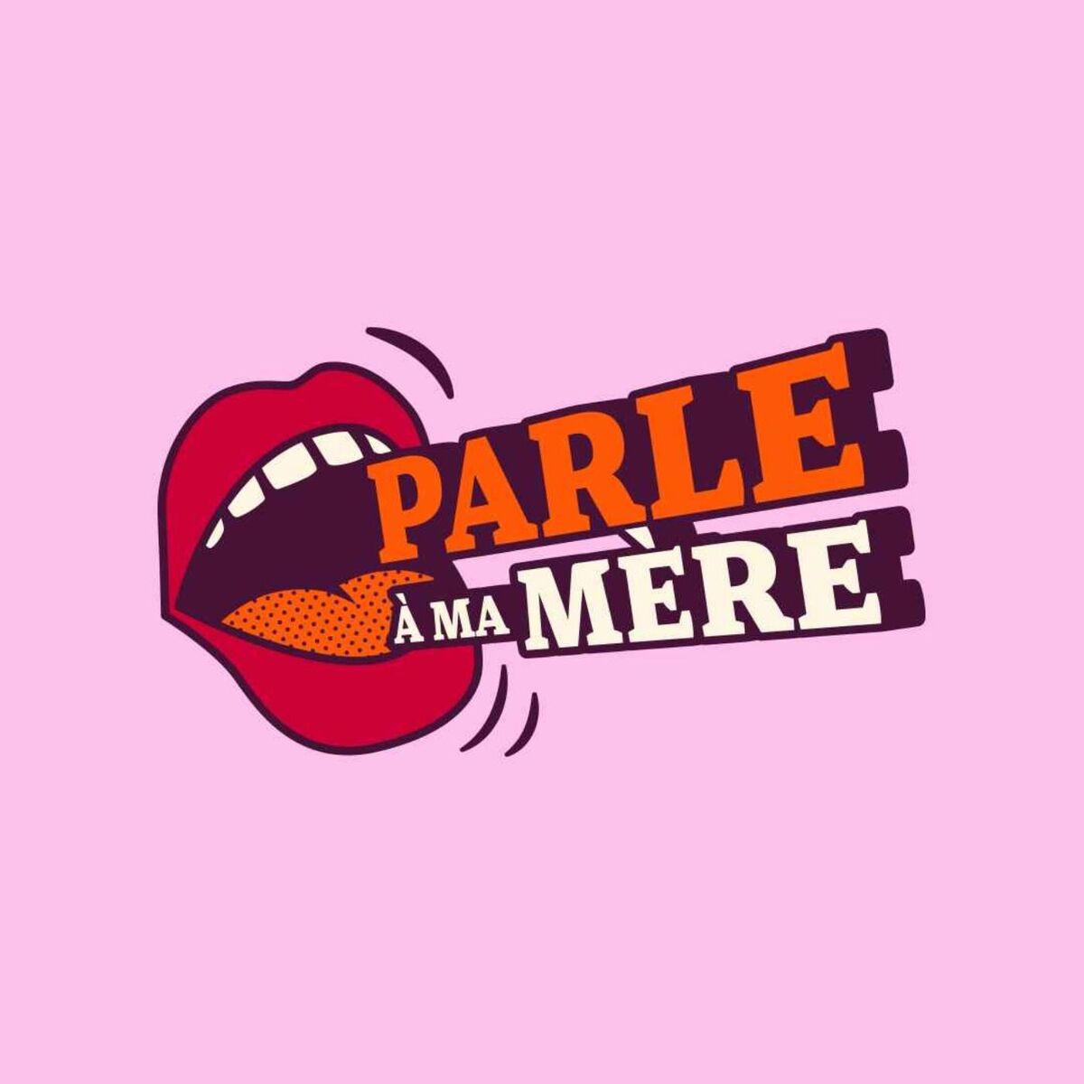 Show cover of Parle à ma mère
