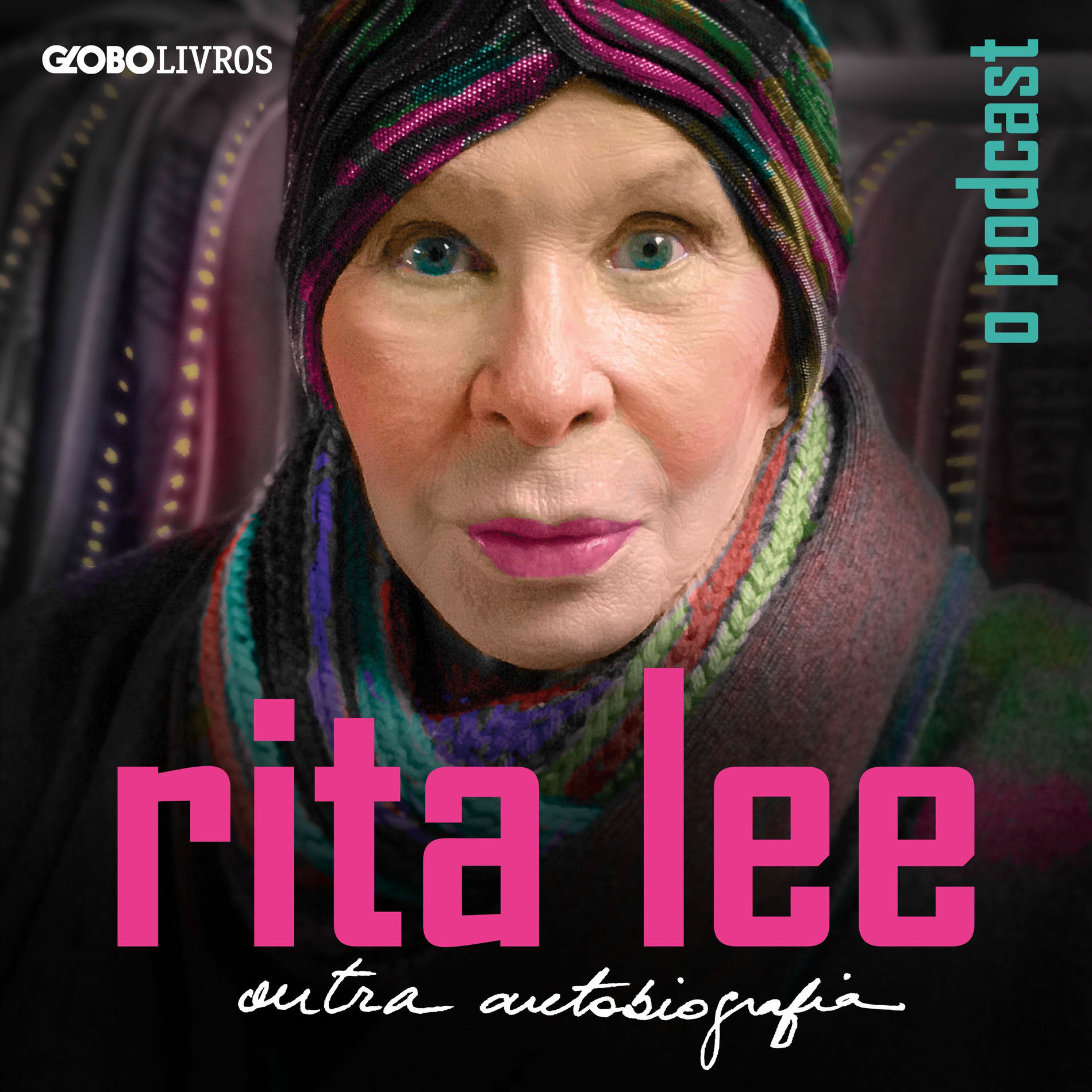 Show cover of Rita Lee: Outra Autobiografia - O Podcast