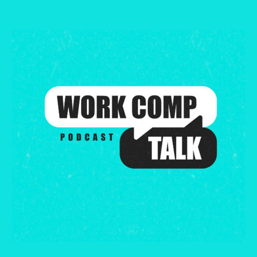 Listen to Work Comp Talk Podcast podcast | Deezer