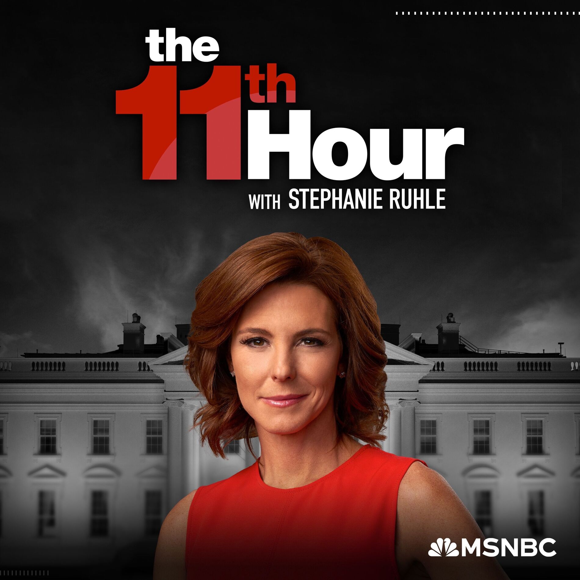 Show cover of The 11th Hour with Stephanie Ruhle