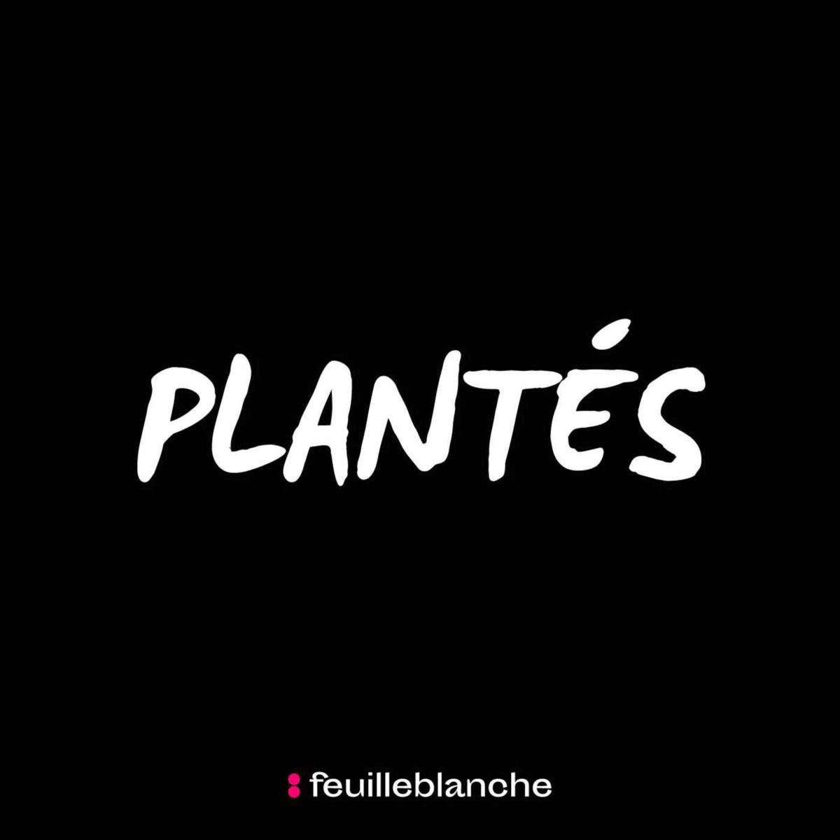 Show cover of Plantés