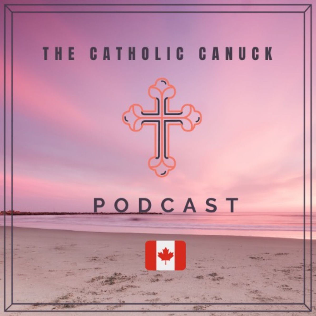 Show cover of The Catholic Canuck Podcast