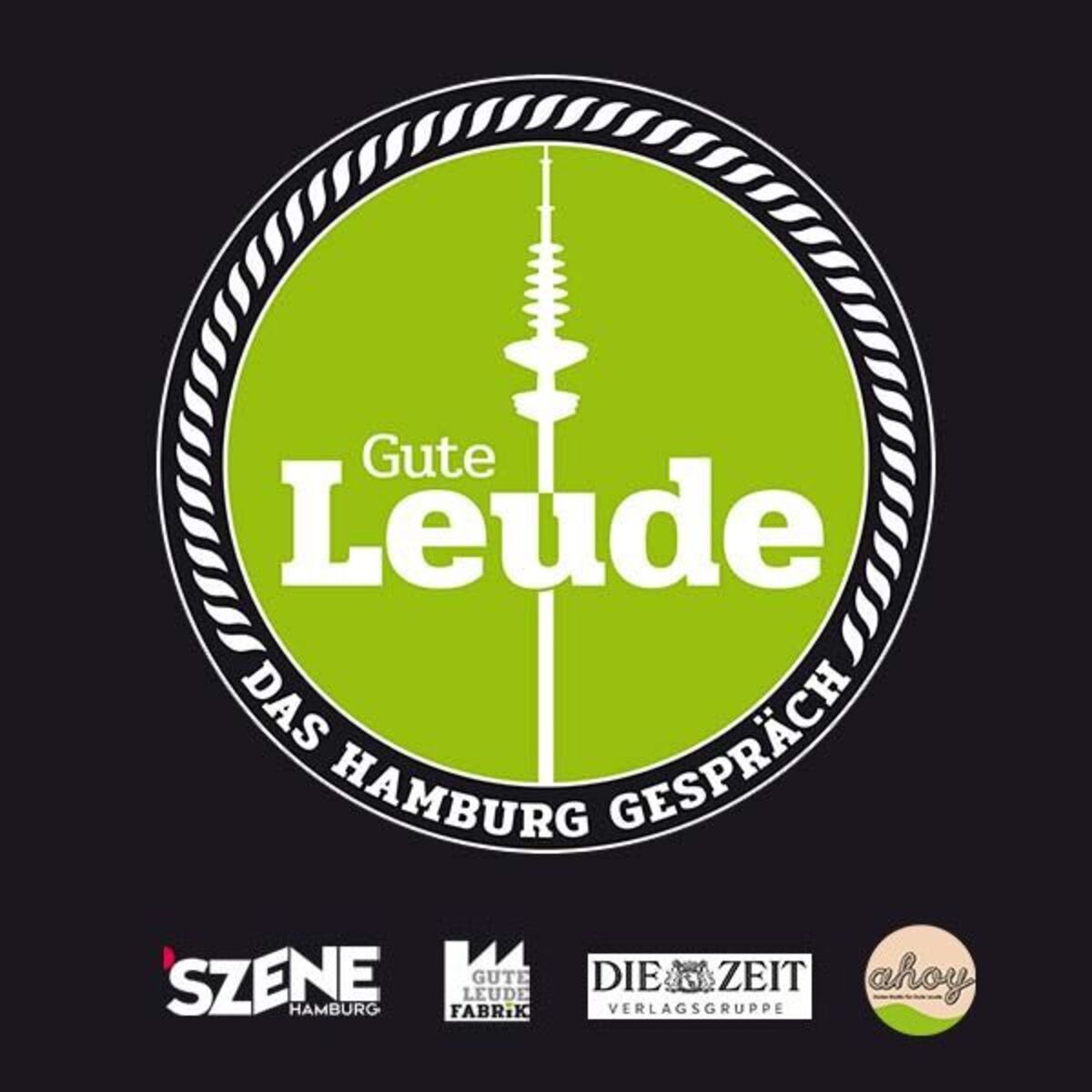 Show cover of Gute Leude - Das Hamburg Gespräch