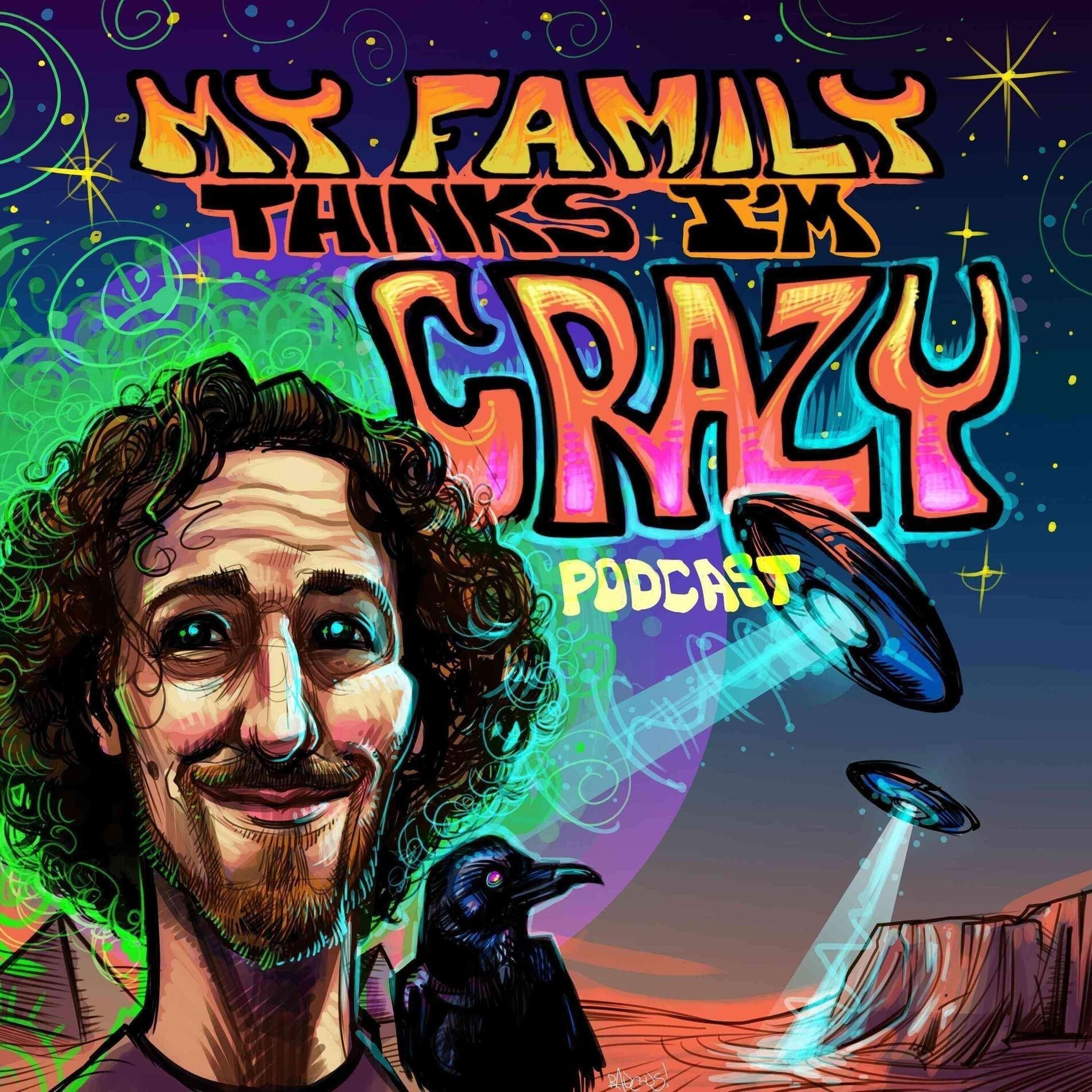 Show cover of My Family Thinks I'm Crazy