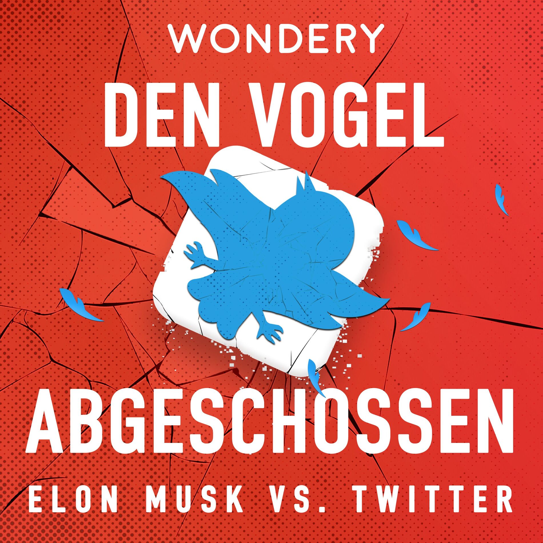 Show cover of Den Vogel abgeschossen - Elon Musk vs. Twitter