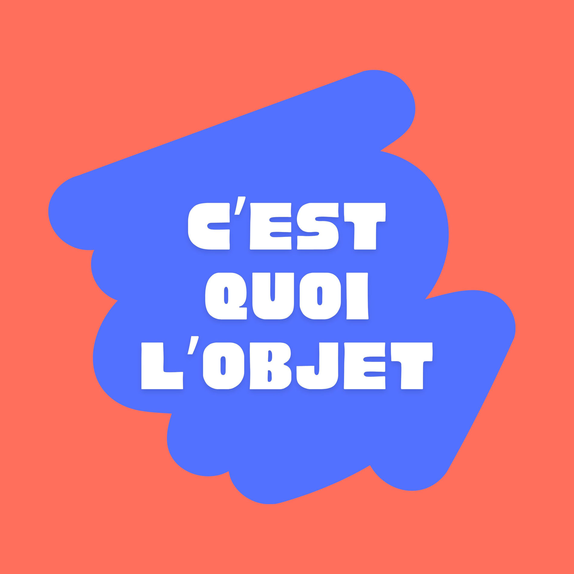 Show cover of C'est quoi l'objet