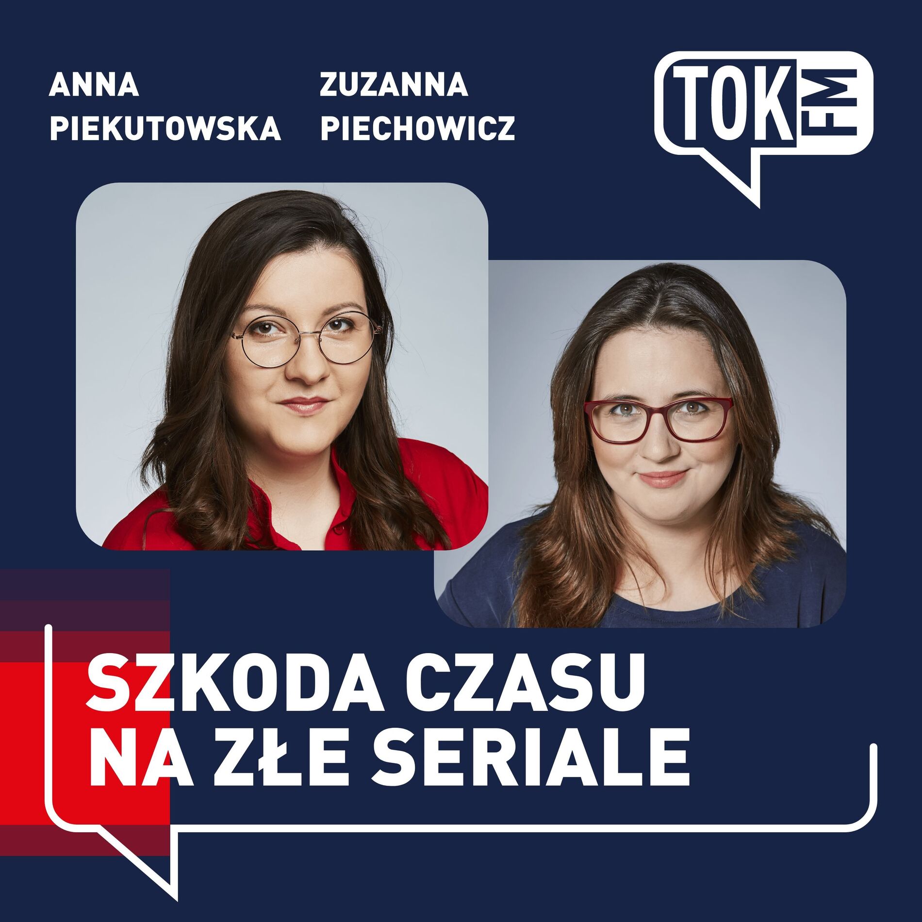 Show cover of Szkoda czasu na złe seriale - Radio TOK FM