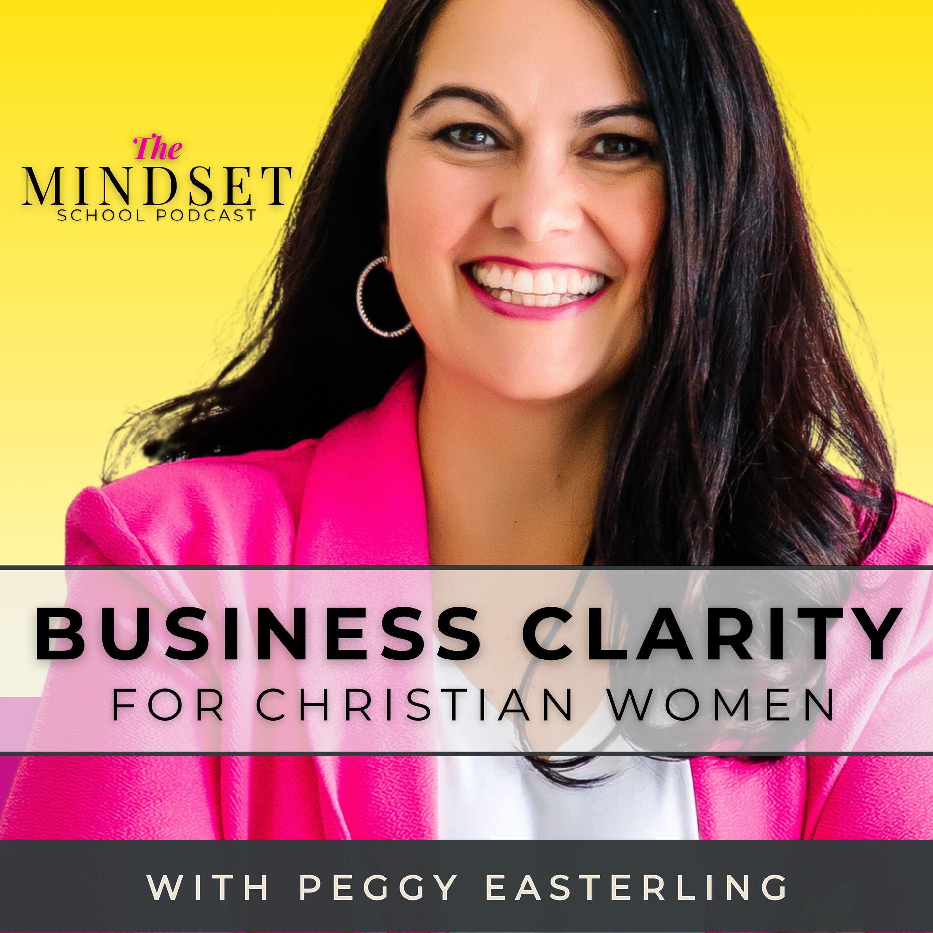 Show cover of The Mindset School Podcast with Peggy Easterling