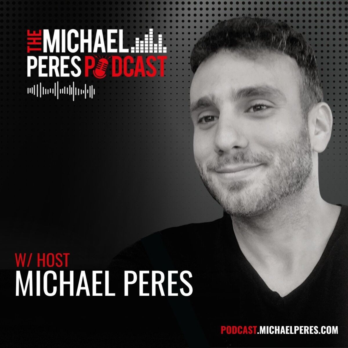 Show cover of The Michael Peres Podcast