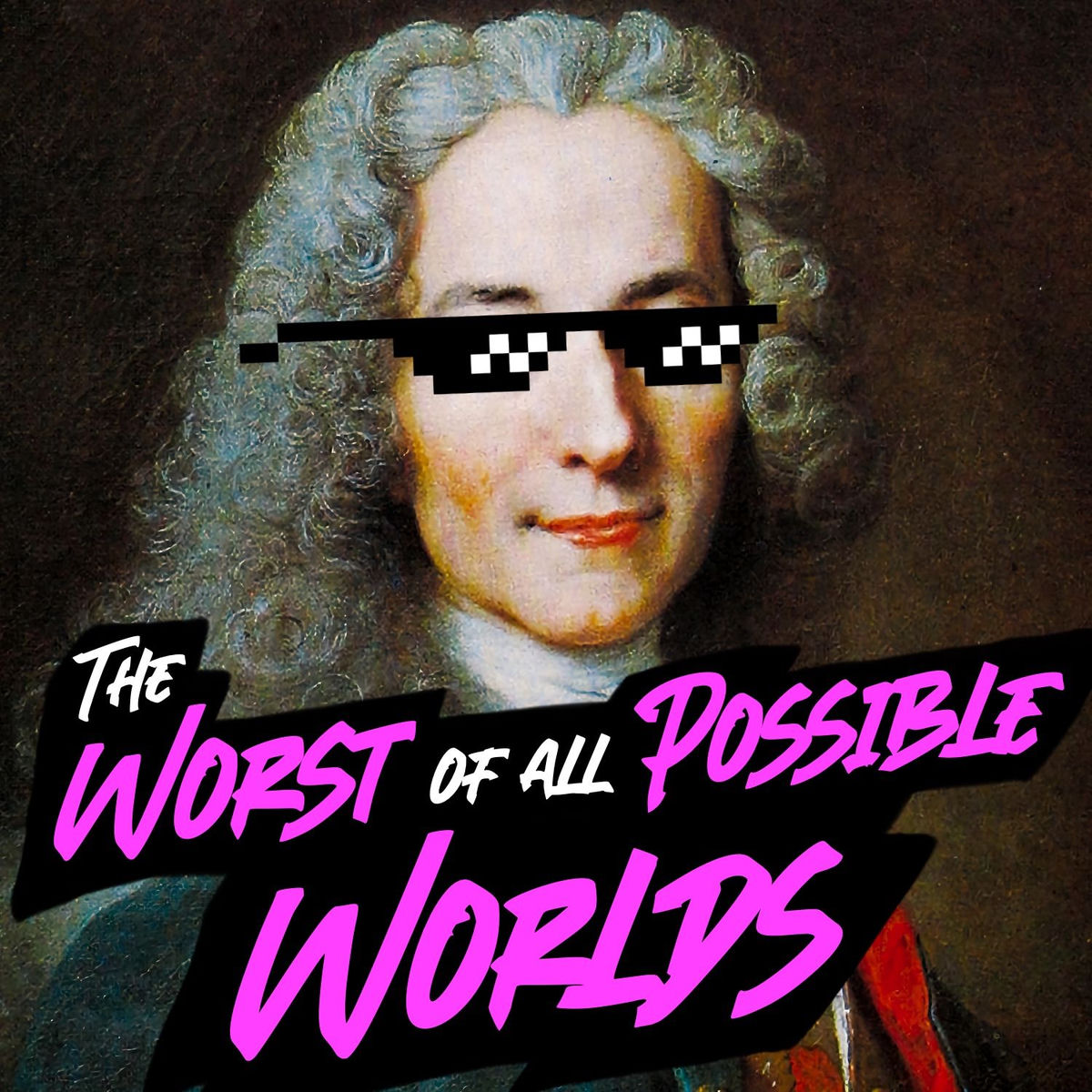 Show cover of The Worst of All Possible Worlds
