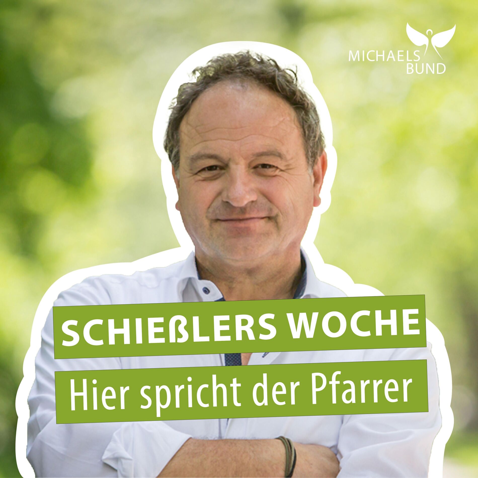 Show cover of Schießlers Woche - Hier spricht der Pfarrer!