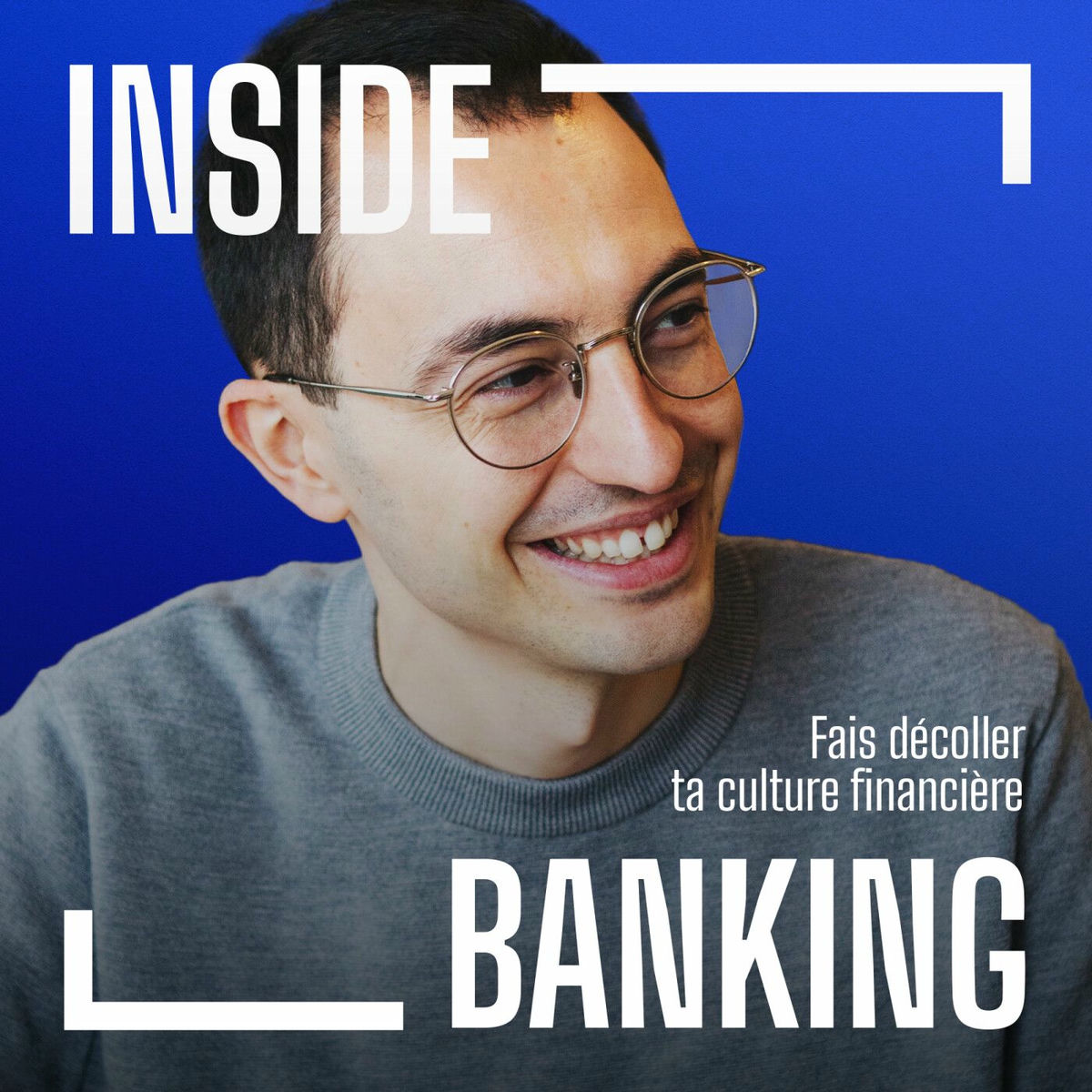 Show cover of Inside Banking Le Podcast