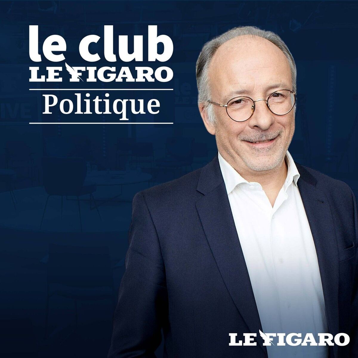 Show cover of Le Club Le Figaro Politique