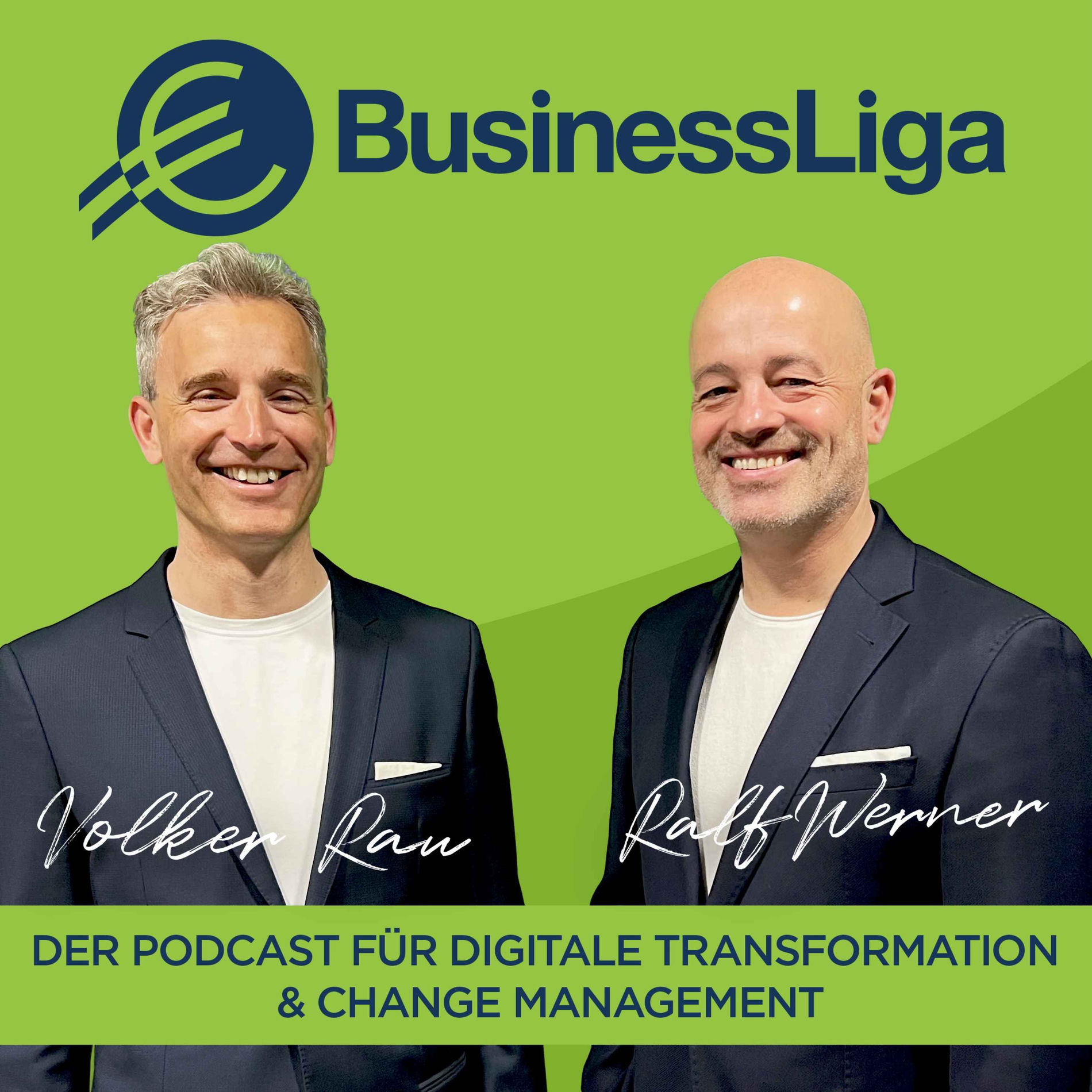 Show cover of BusinessLiga - Entscheider-Podcast für Digitale Transformation & Change Management