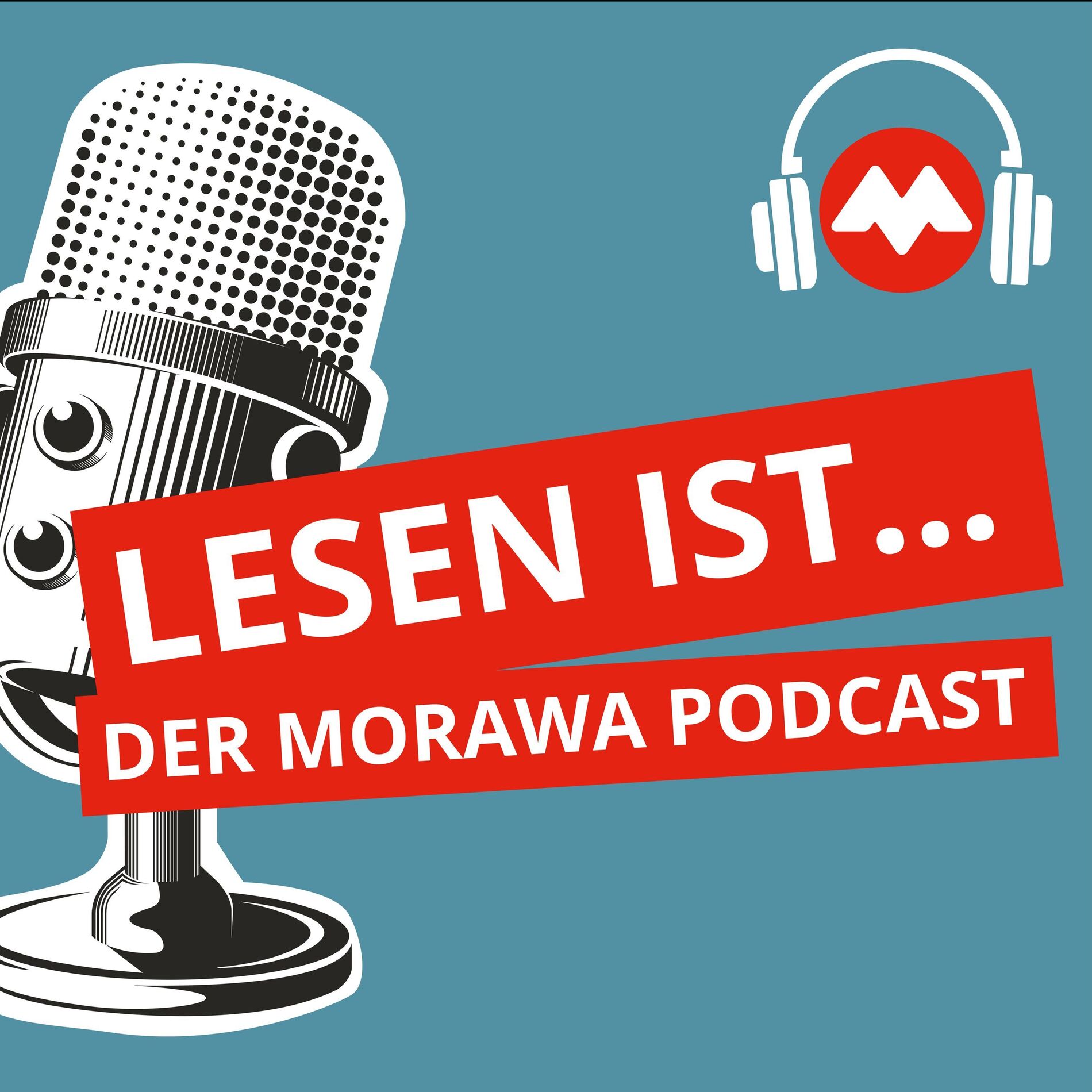 Show cover of Lesen ist... - Der Morawa-Podcast