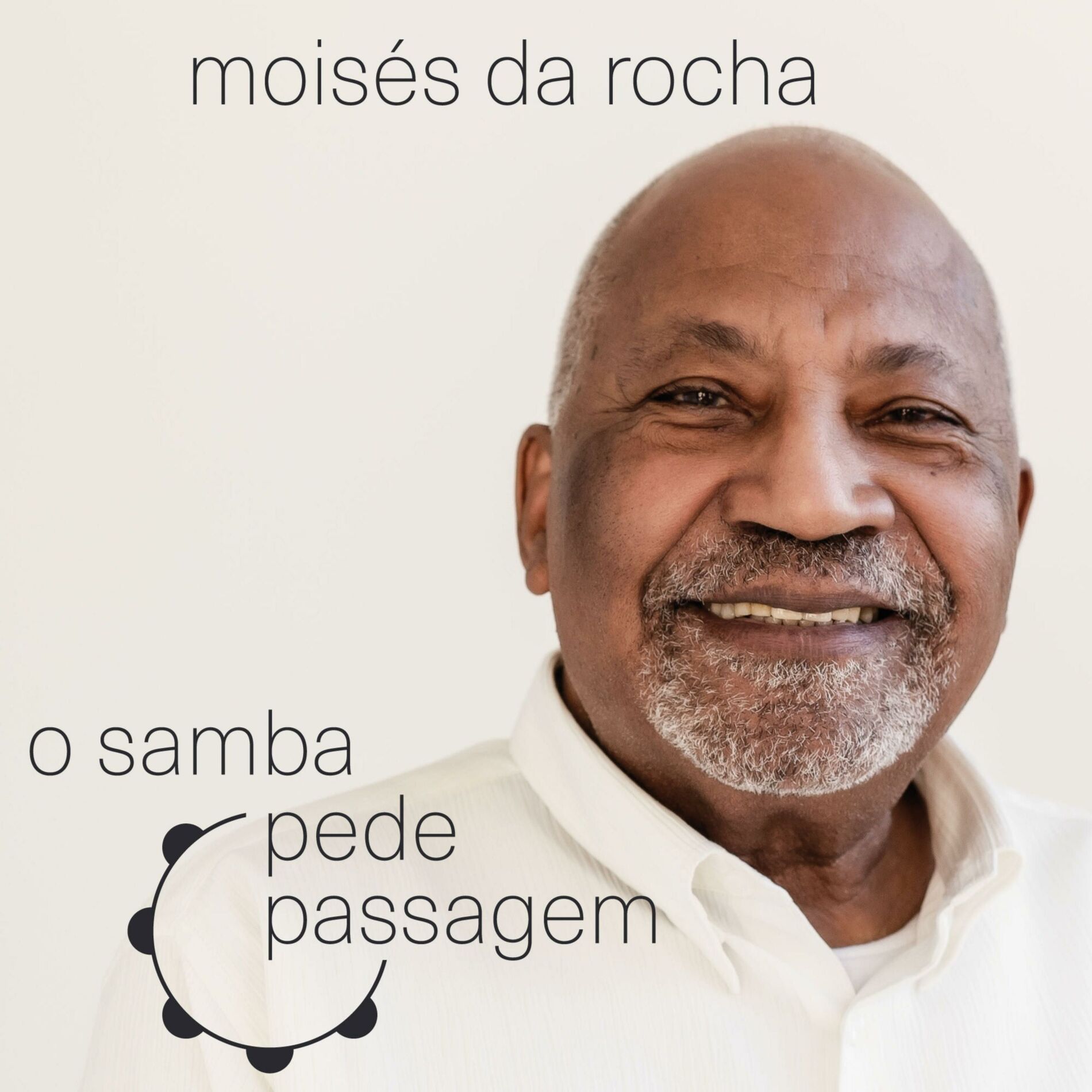 Show cover of O Samba Pede Passagem com Moisés da Rocha