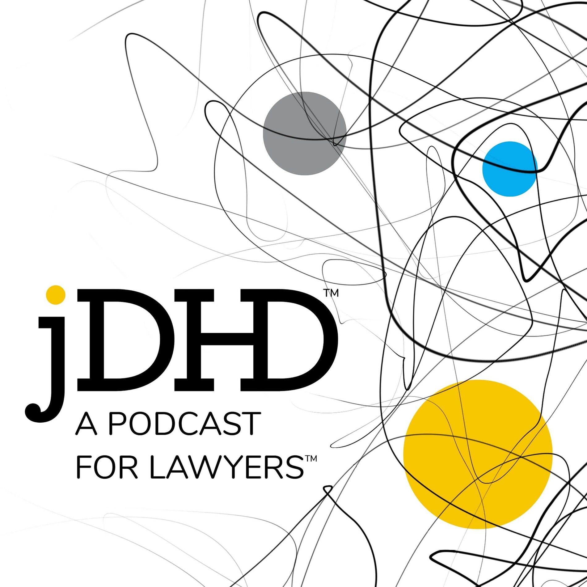 Show cover of JDHD | A Podcast for Lawyers with ADHD