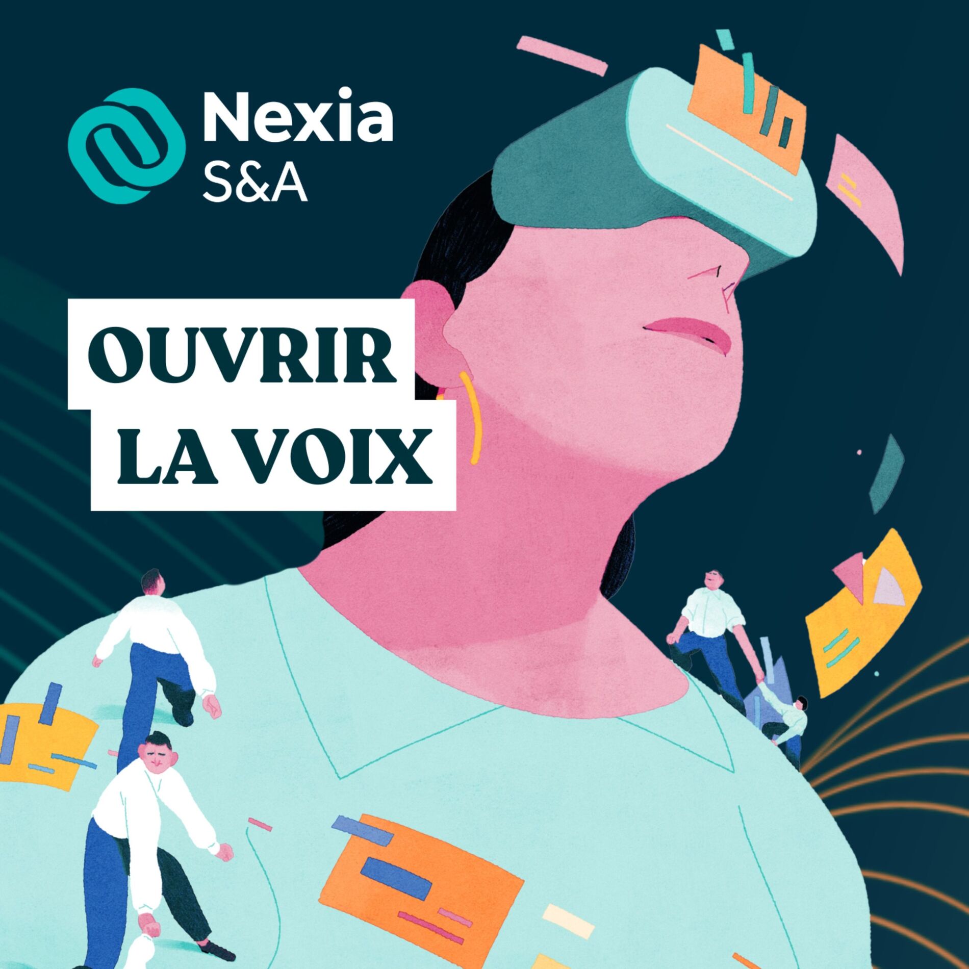 Show cover of Ouvrir la voix, le podcast de Nexia S&A