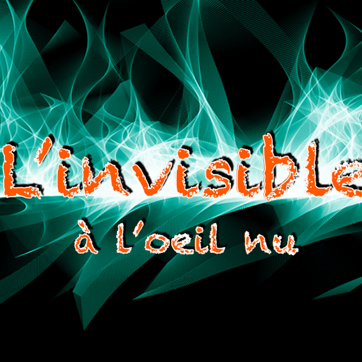 Show cover of L'invisible à l'oeil nu - Saison 1