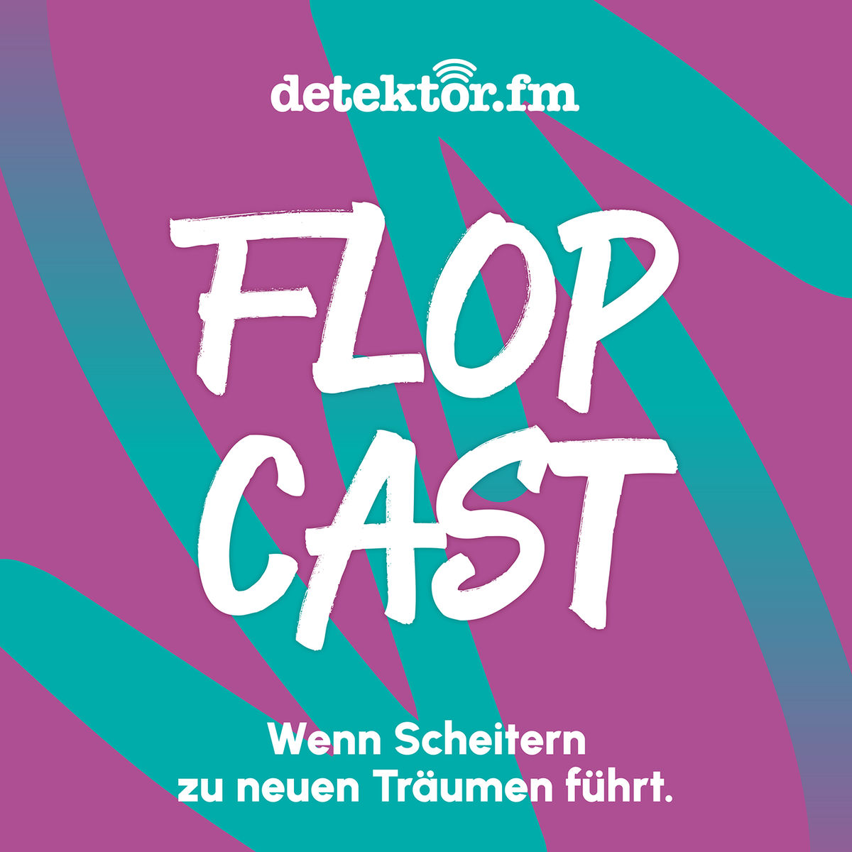 Show cover of Der Flopcast – Wenn Scheitern zu neuen Träumen führt