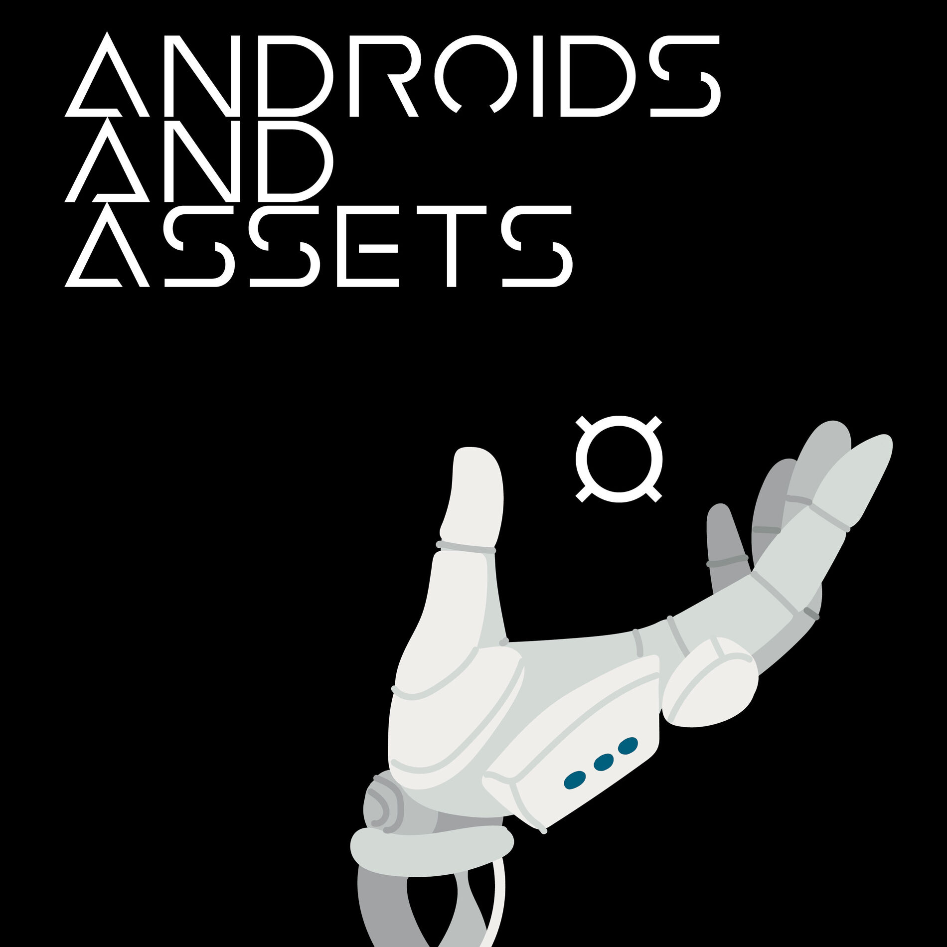 Show cover of Androids and Assets - The Complete Package