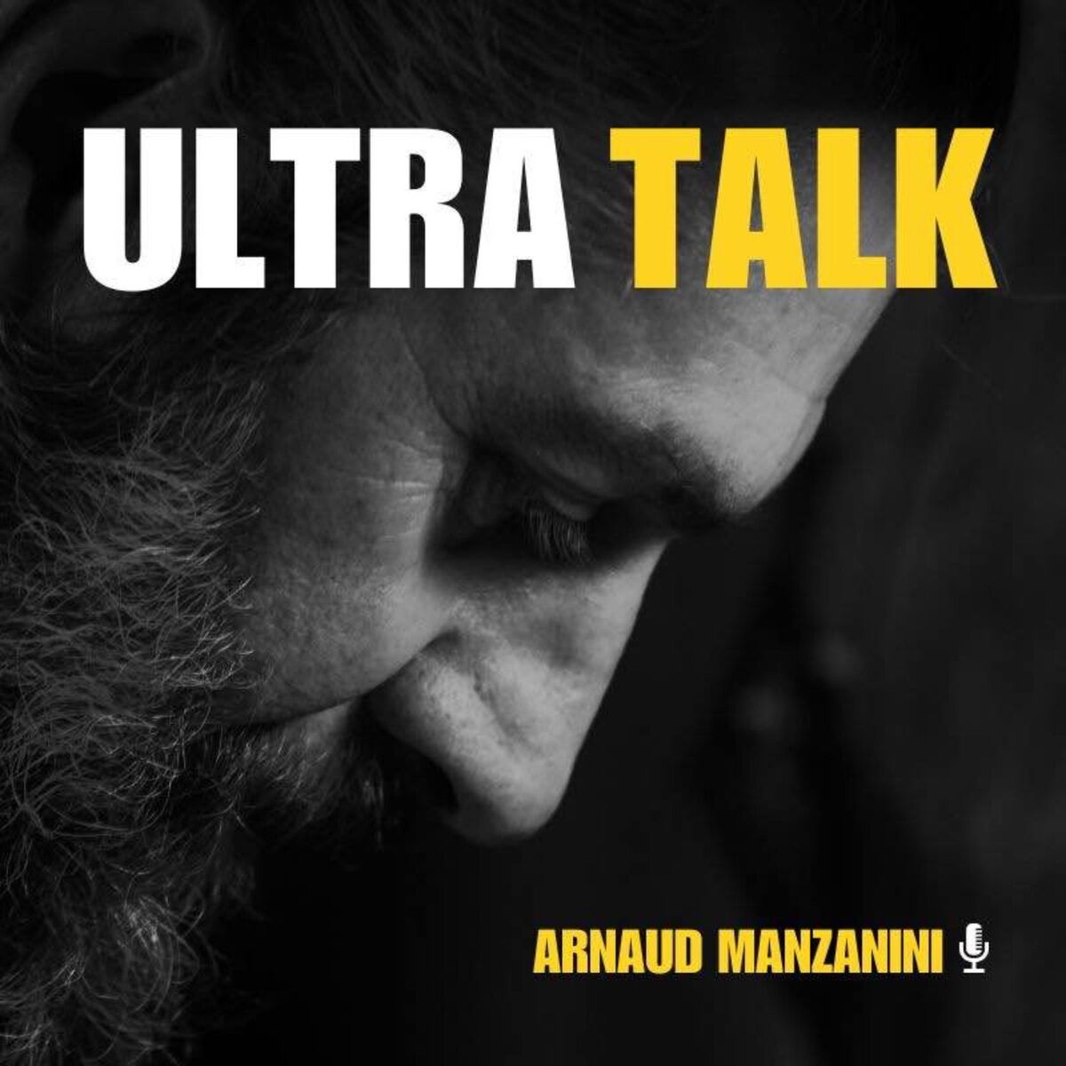 Show cover of ULTRA TALK by Arnaud Manzanini