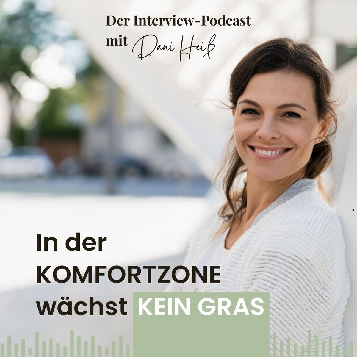Show cover of In der Komfortzone wächst kein Gras - Dein Podcast über Mut, Mindset und mentale Stärke