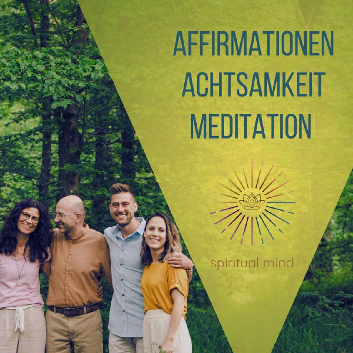 Show cover of Achtsamkeit, Affirmationen & Meditationen