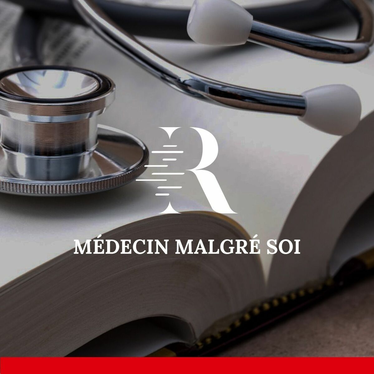 Show cover of Médecin malgré soi