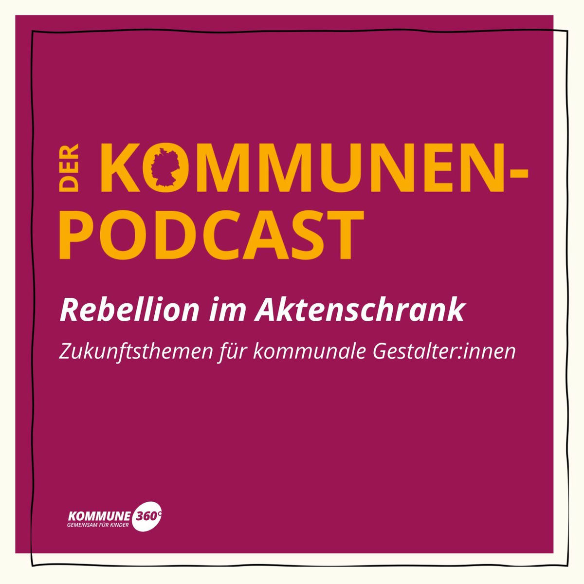 Show cover of Der Kommunen-Podcast – Rebellion im Aktenschrank