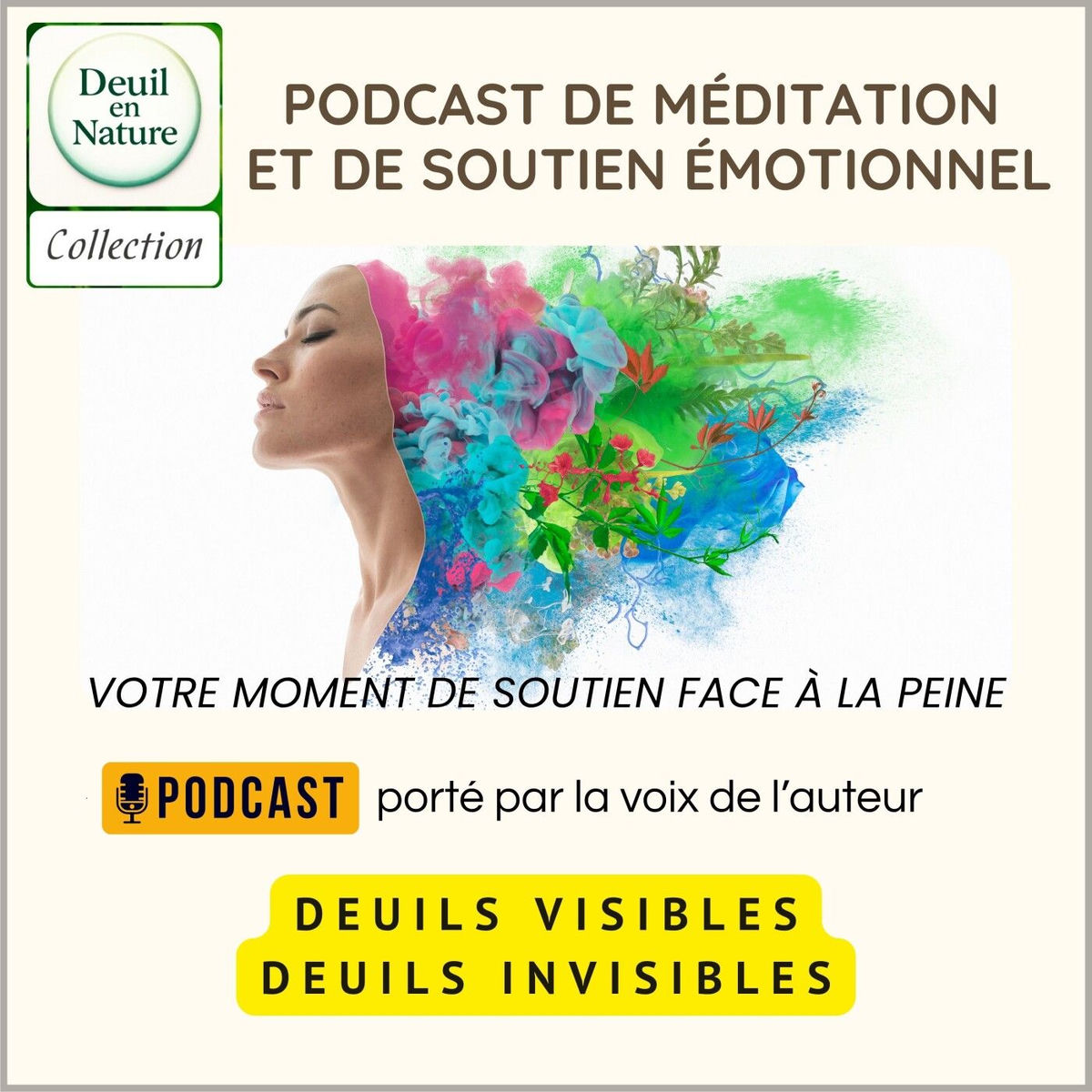 Show cover of Deuil en Nature – Podcasts de méditation et de soutien émotionnel des deuils visibles et invisibles