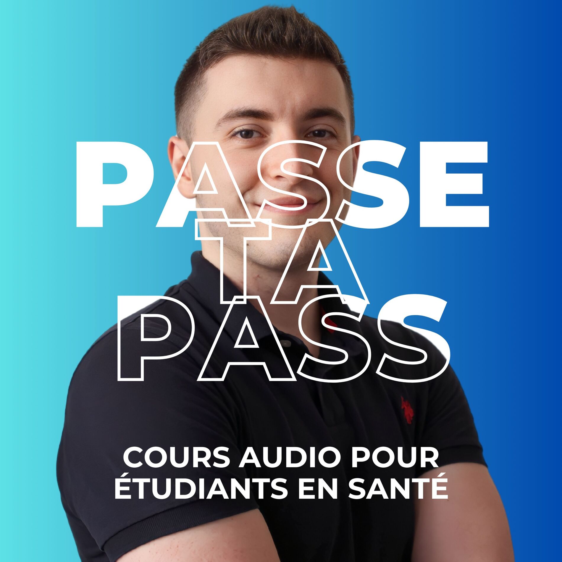 Show cover of Passe Ta PASS - Cours audio PASS/LAS Médecine