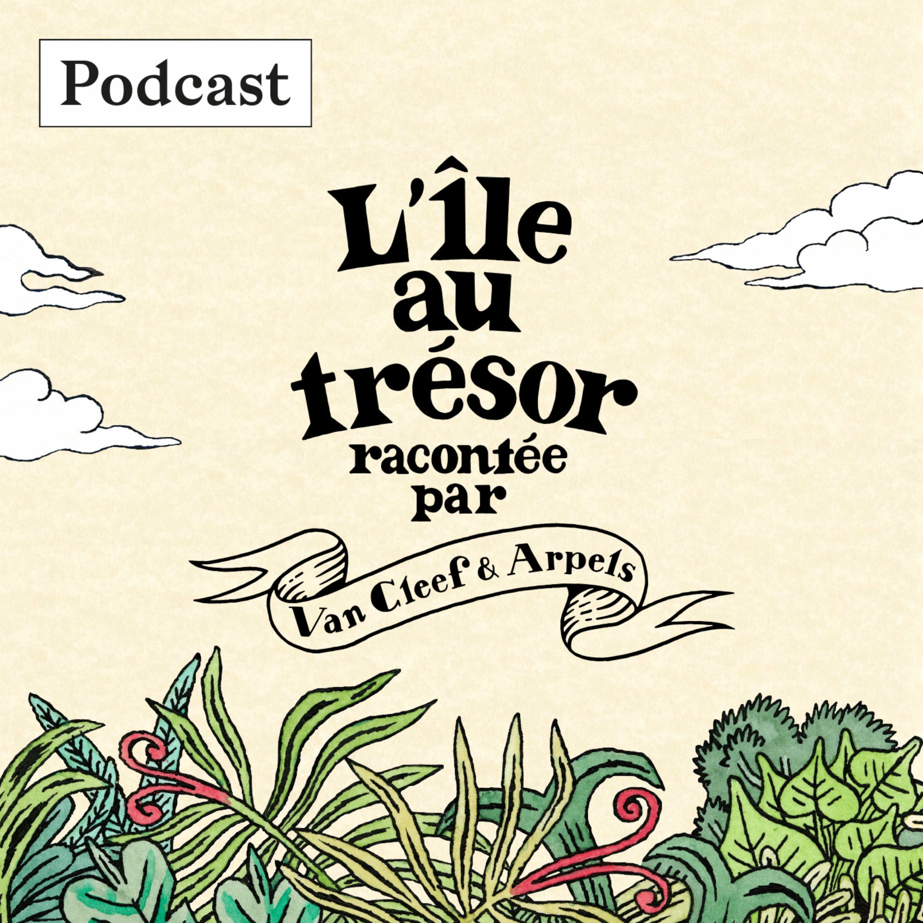 Show cover of L'Île au trésor racontée par Van Cleef & Arpels