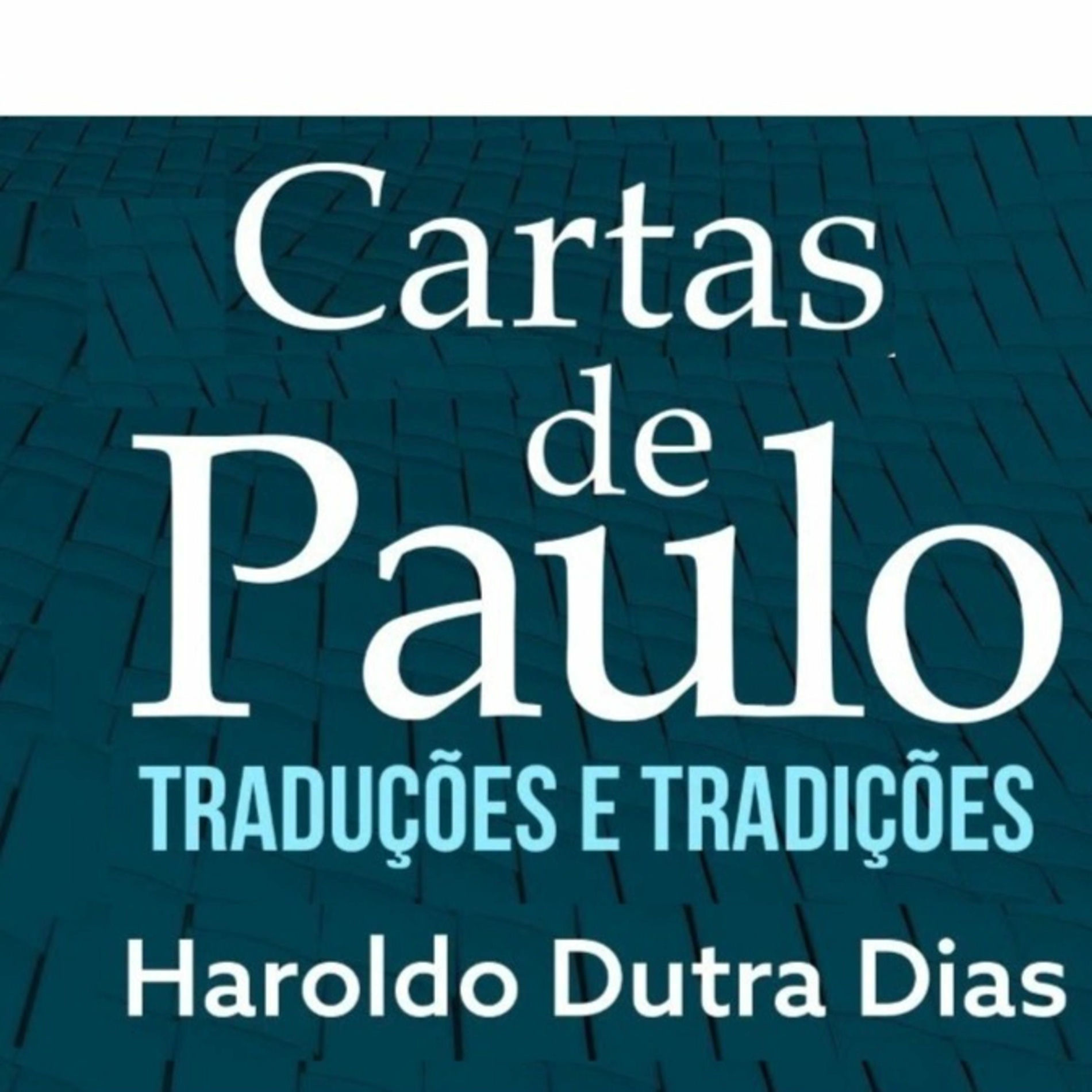 Show cover of Cartas de Paulo - Haroldo Dutra Dias