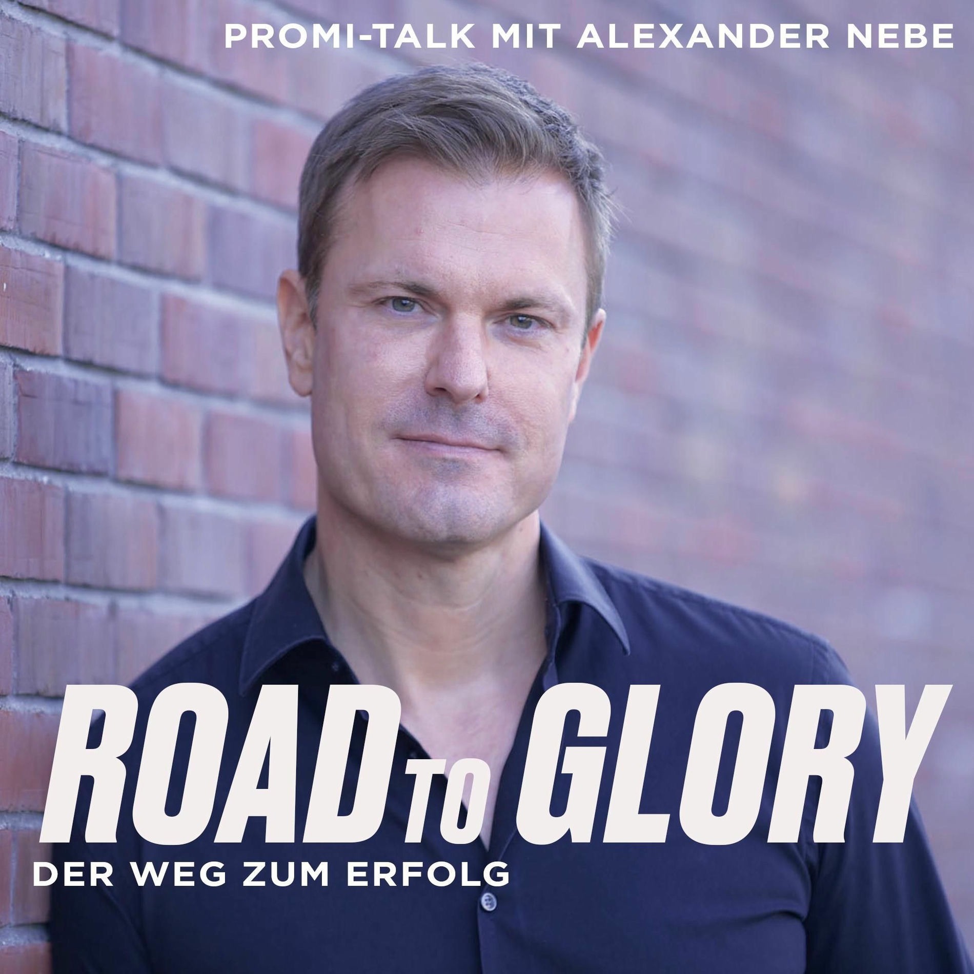 Show cover of Road to Glory - Promi-Talk mit Alexander Nebe