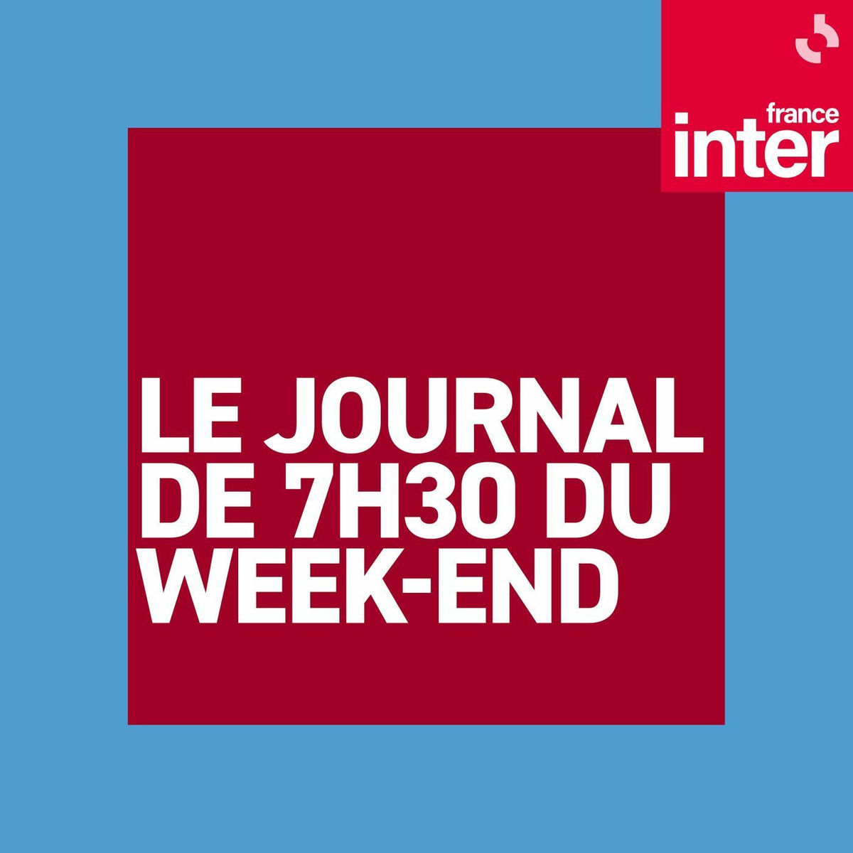 Show cover of Journal de 7h30 (week-end)